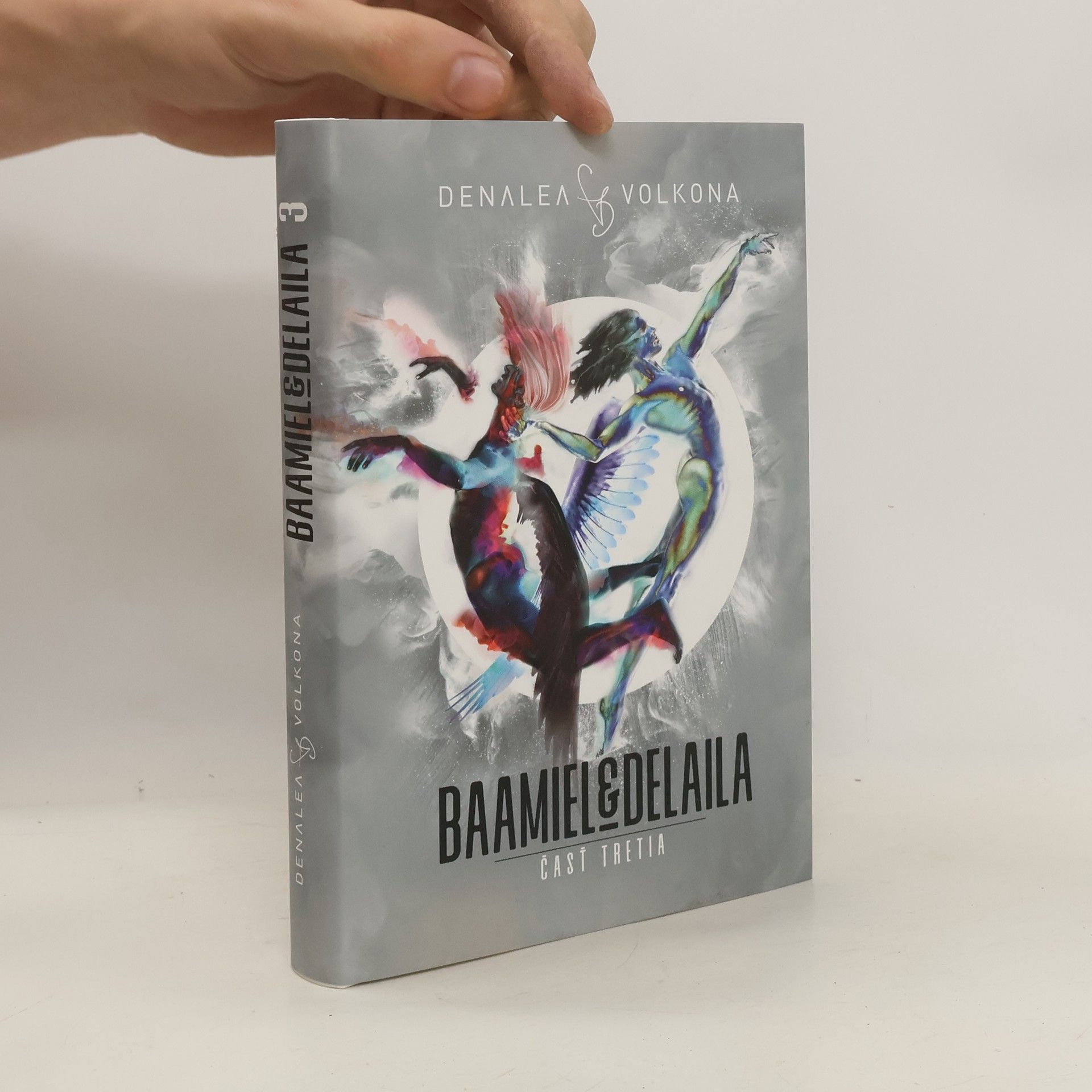 Baamiel & Delaila. čásť tretia