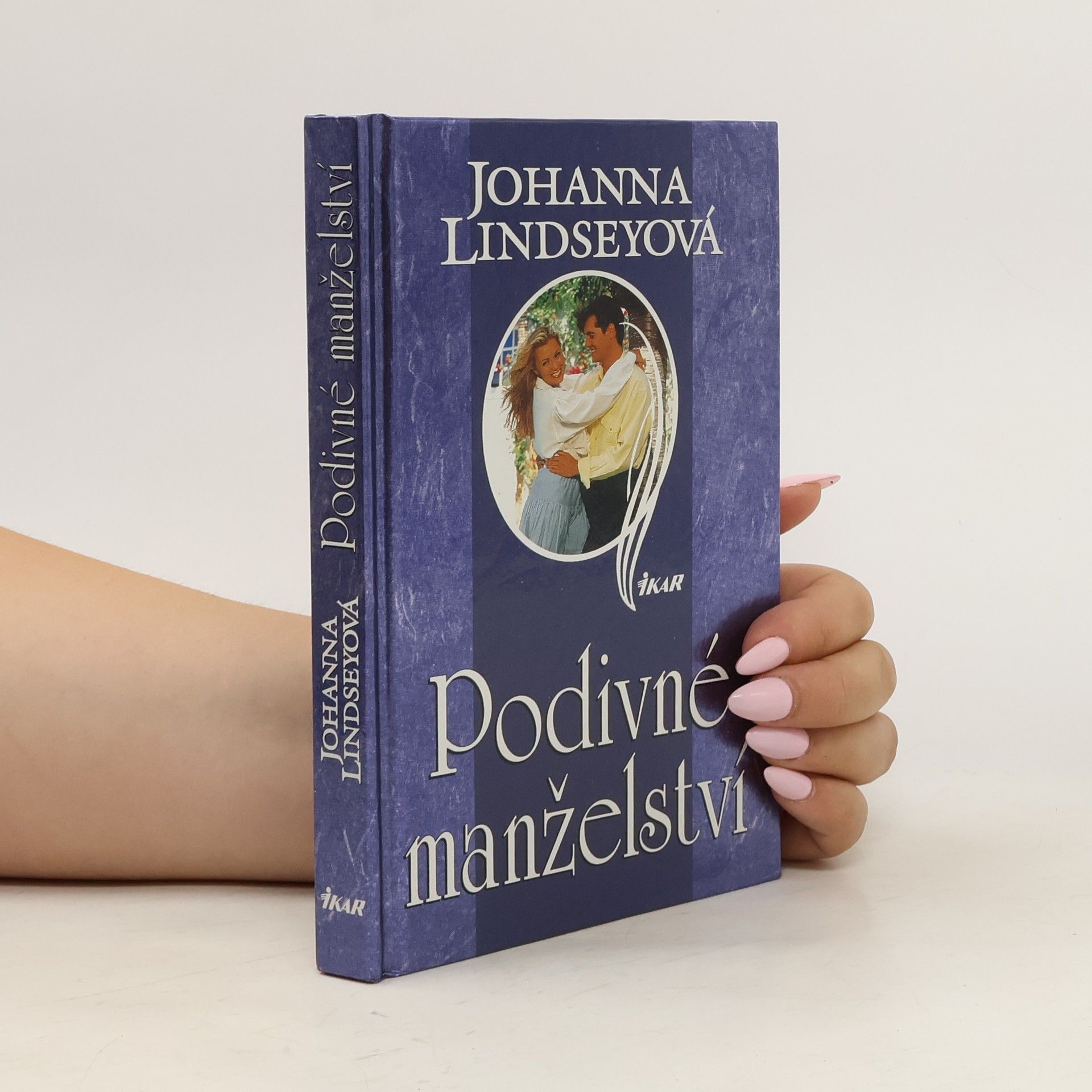 Johana Lindseyová Podivné manželství