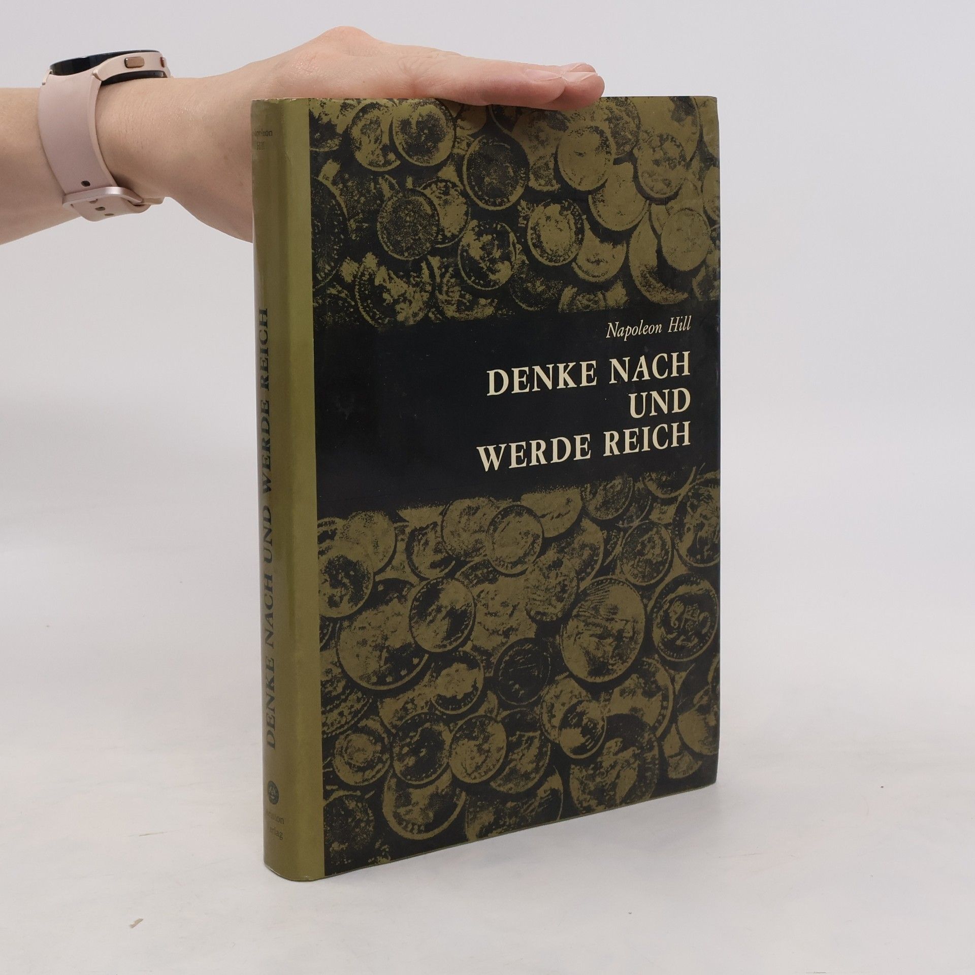Napoleon Hill Denke nach und werde reich