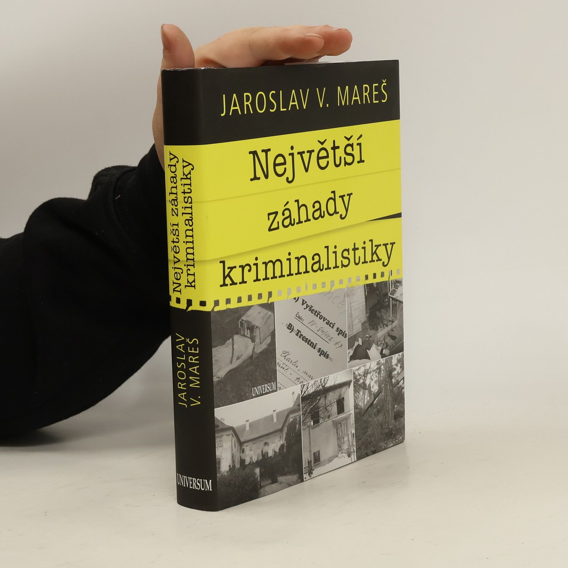 Jaroslav Mareš Největší záhady kriminalistiky