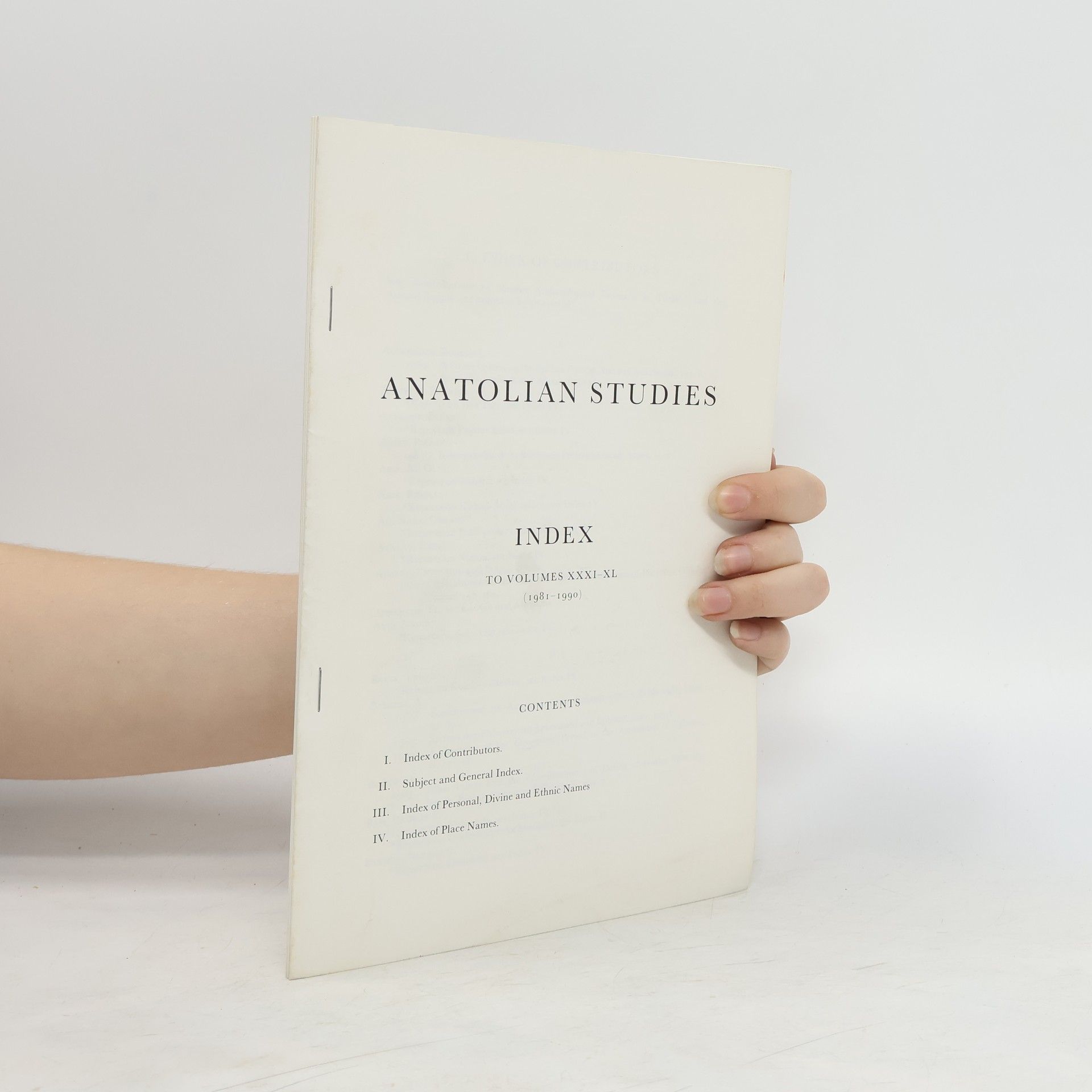 Collectif d'auteurs Anatolian Studies Index XXXI-XL