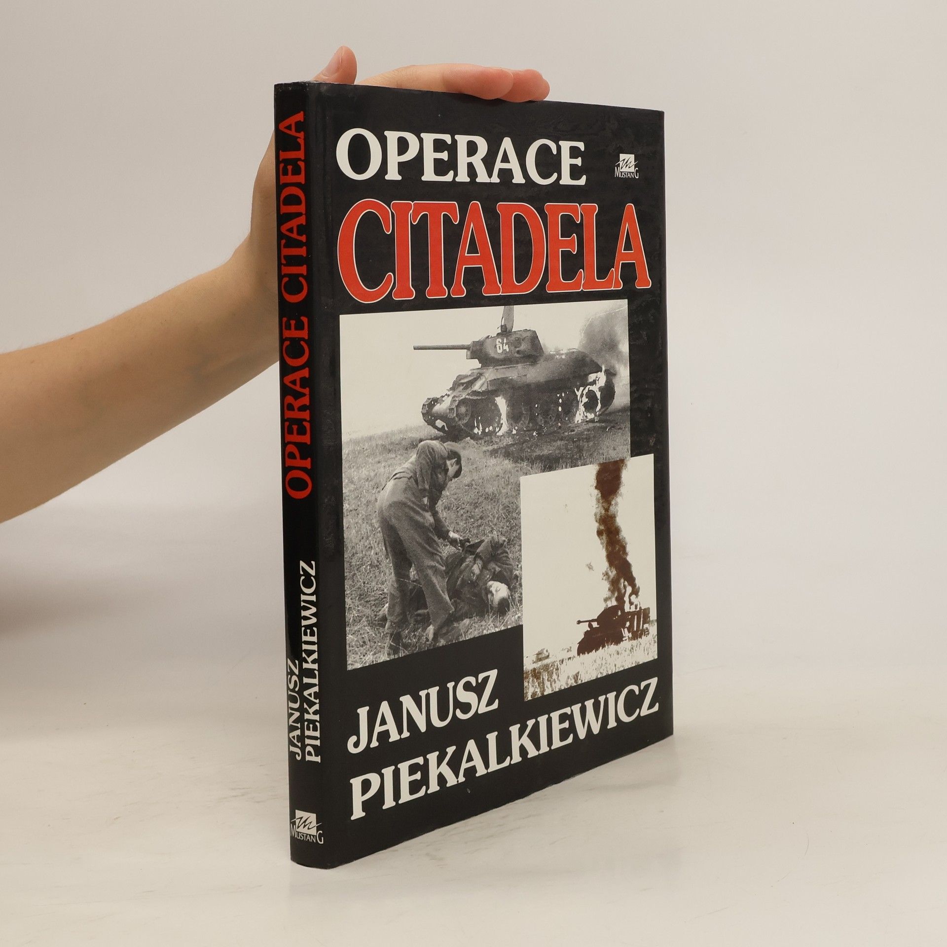 Janusz Piekałkiewicz Operace Citadela