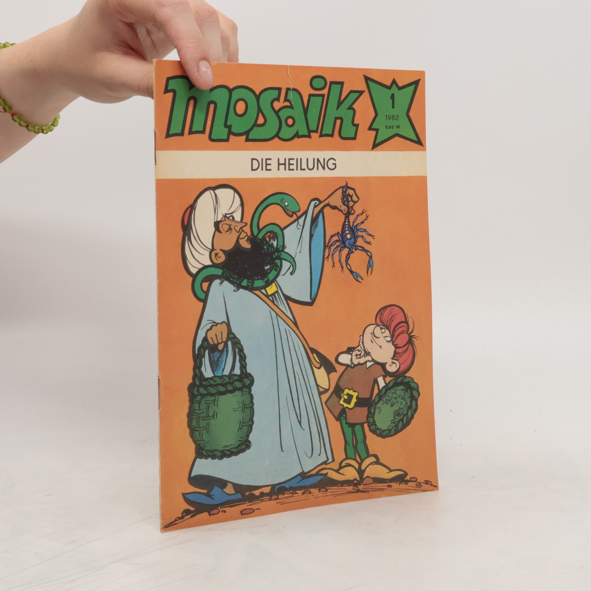 Autorenkollektiv Mosaik 1/1982. Die Heilung