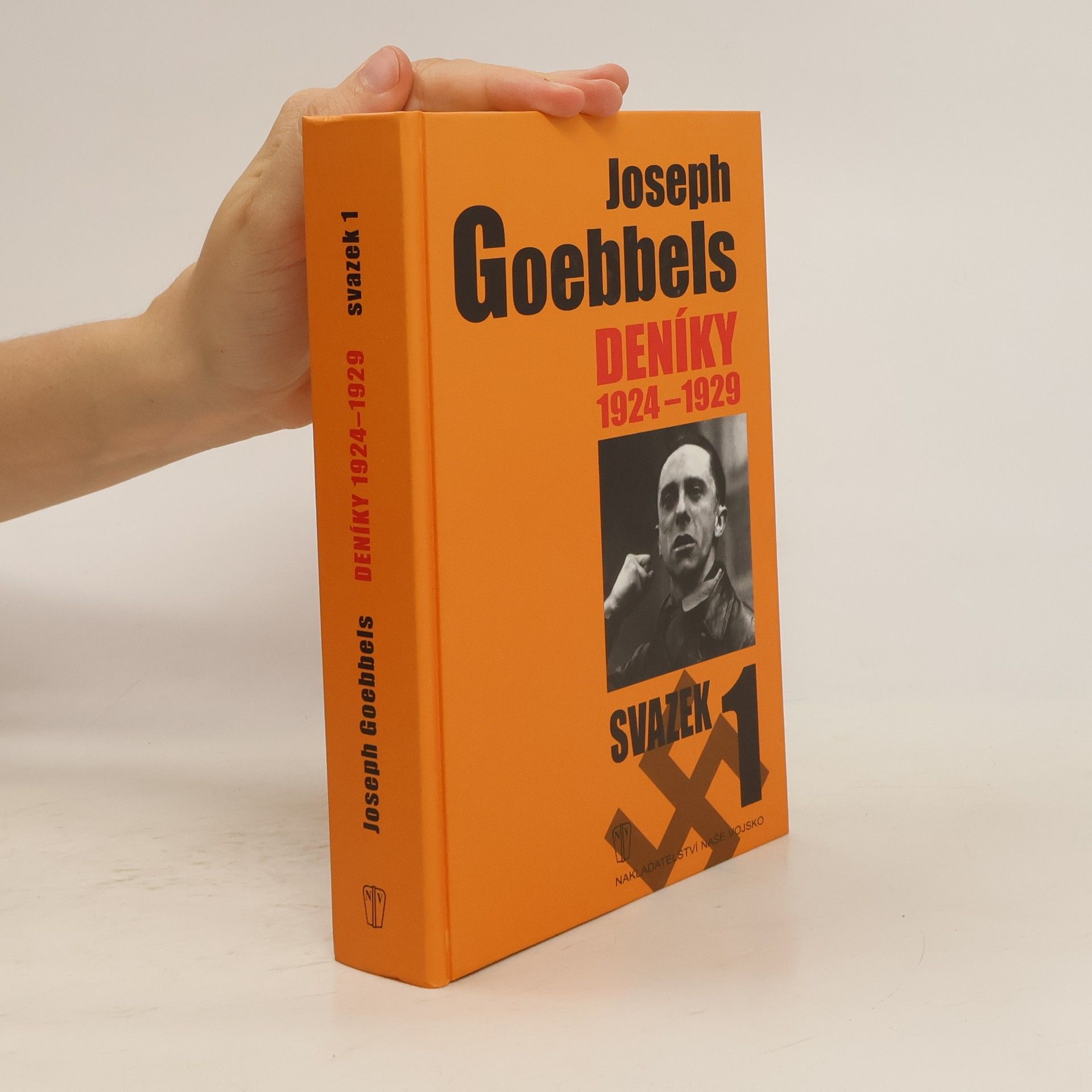 Joseph Goebbels Joseph Goebbels: Deníky 1924-1929
