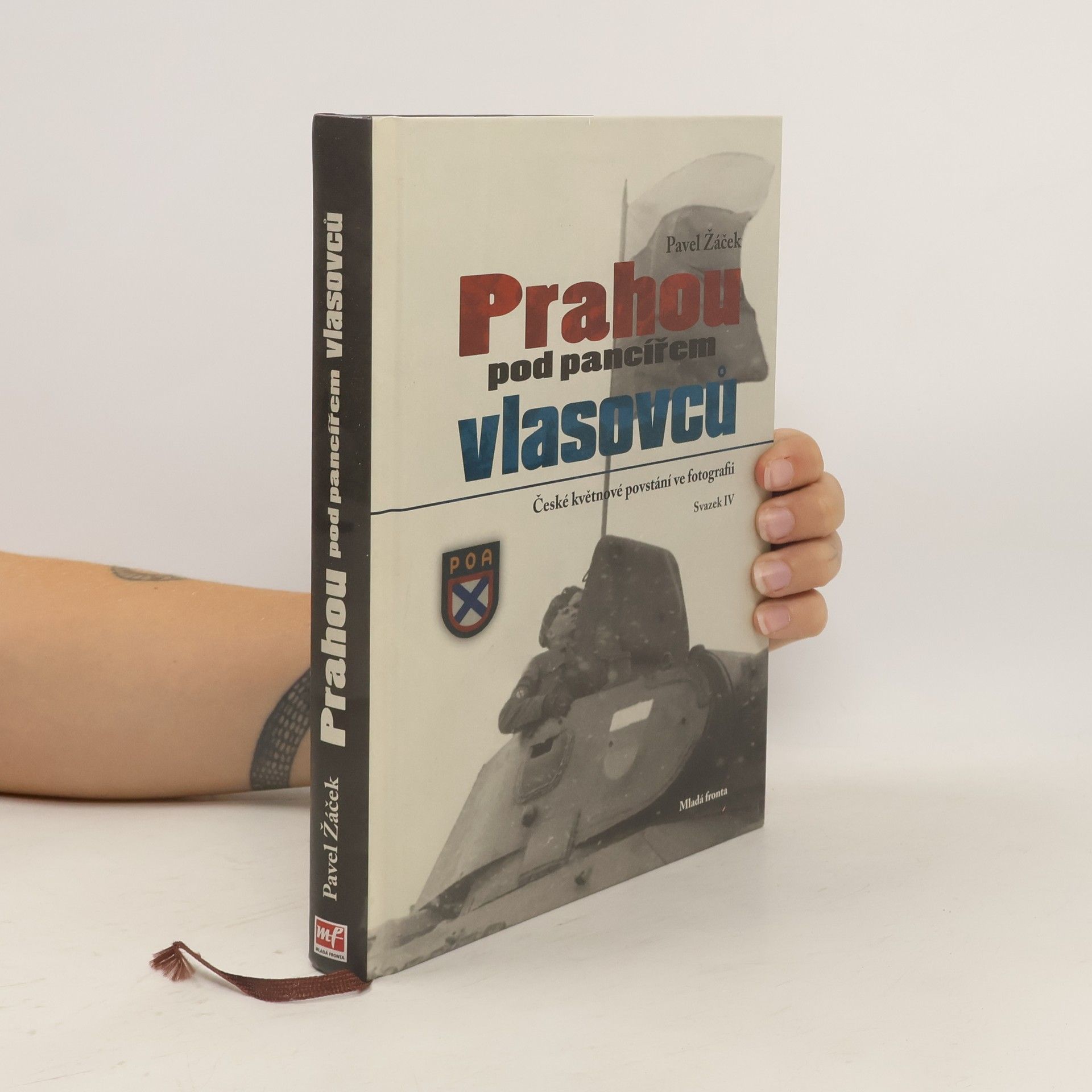 Pavel Žáček Prahou pod pancířem Vlasovců