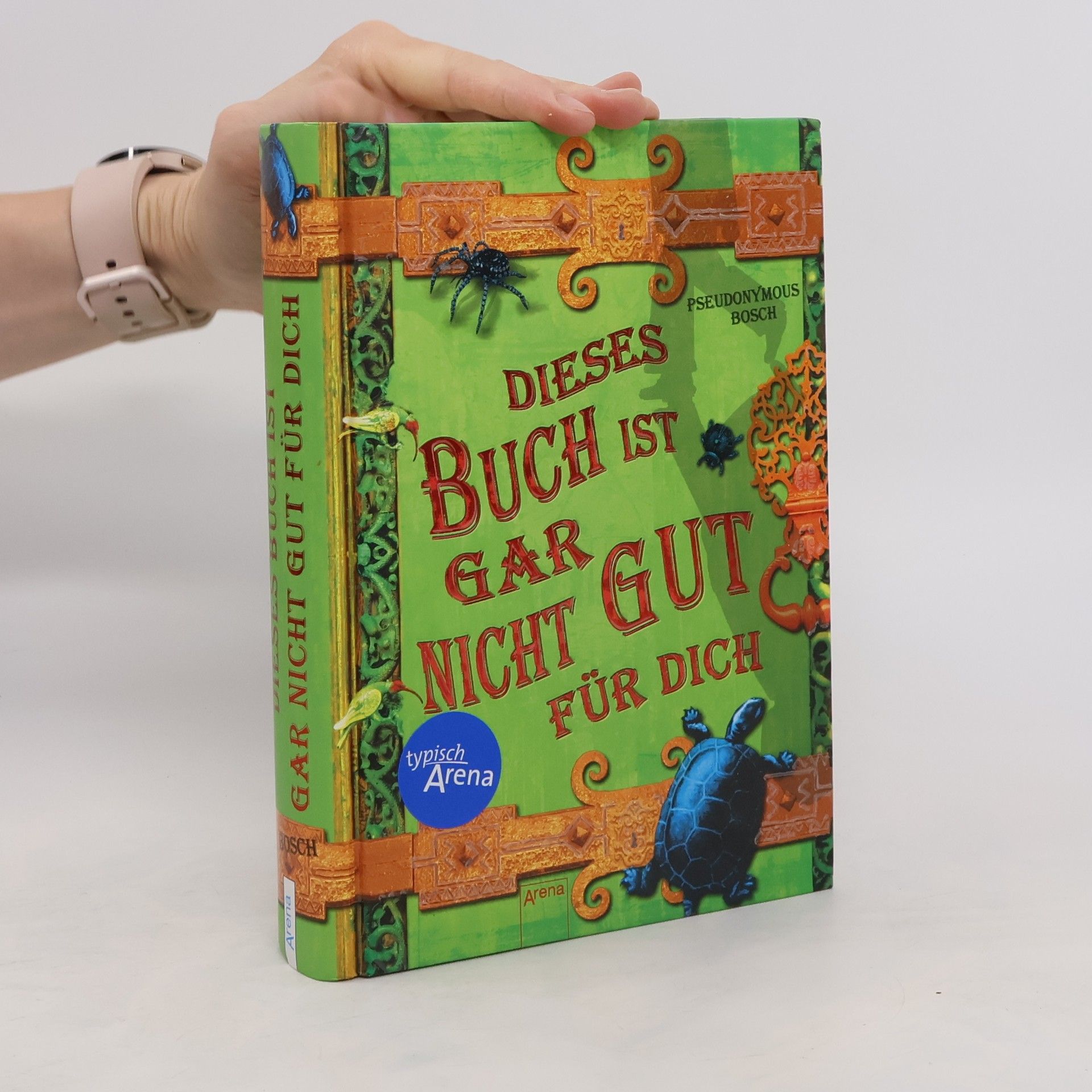 Pseudonymous Bosch Dieses Buch ist gar nicht gut für dich