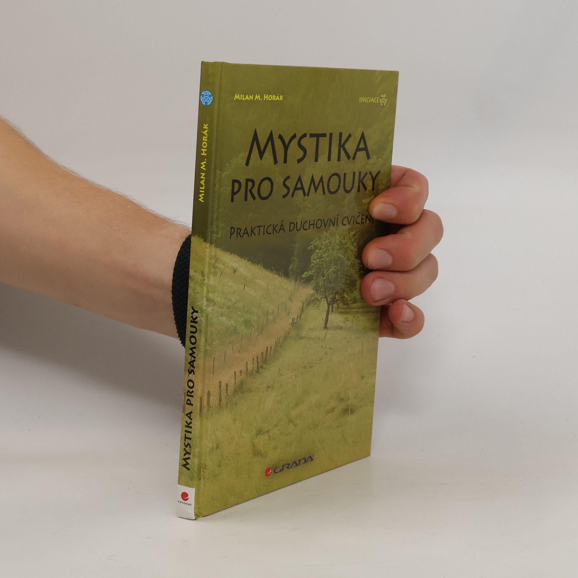 Milan Horák Mystika pro samouky