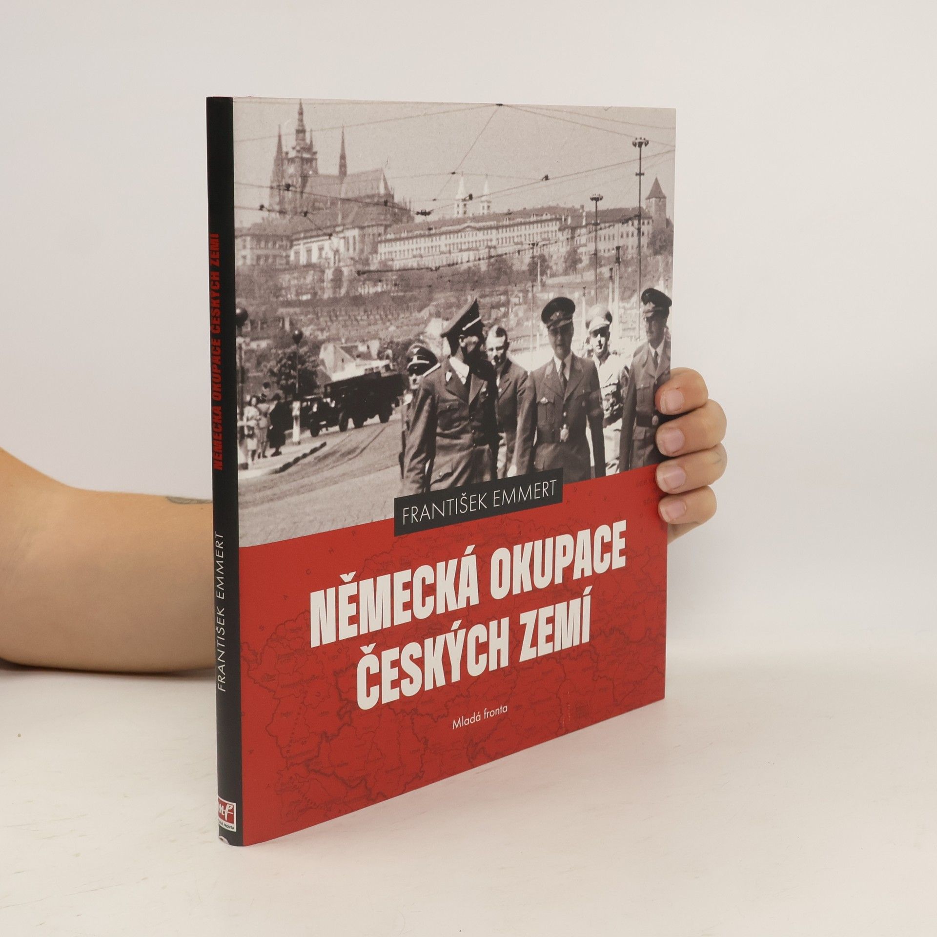 František Emmert Německá okupace českých zemí