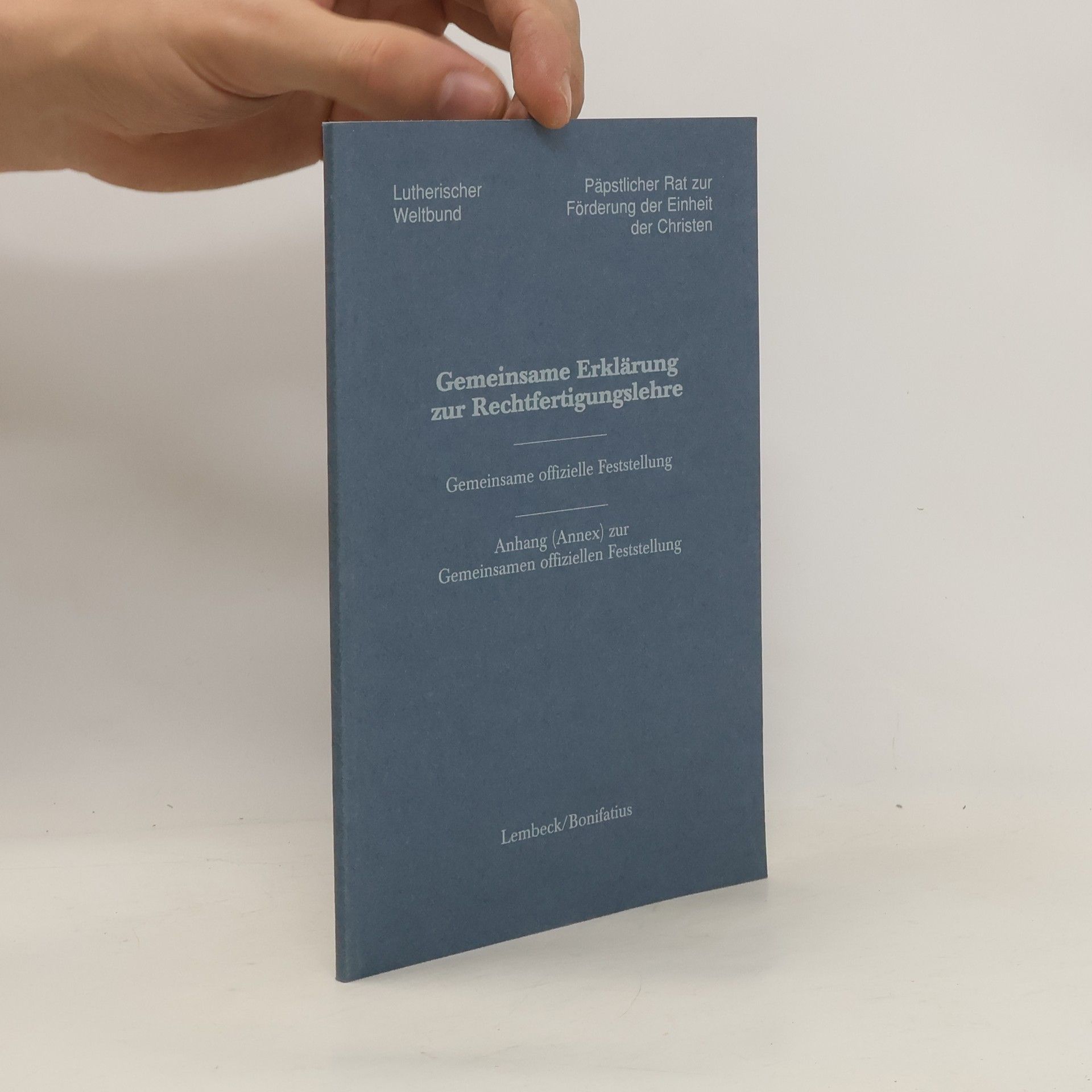 Collectif d'auteurs Gemeinsame Erklärung zur Rechtfertigungslehre