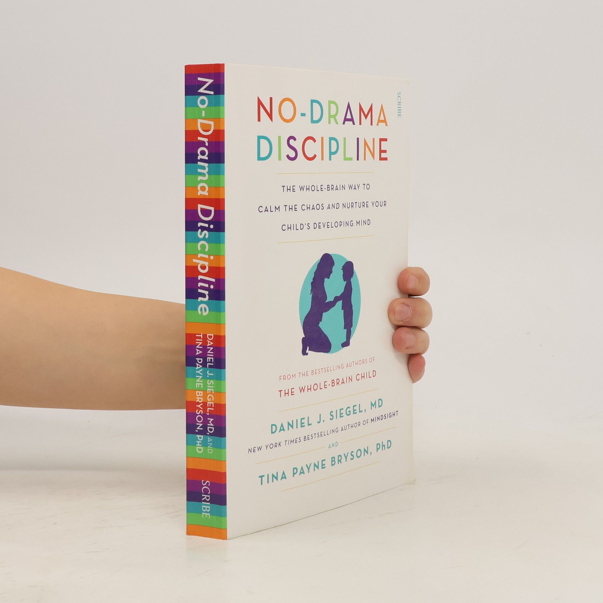 Tina Payne Bryson No-drama Discipline