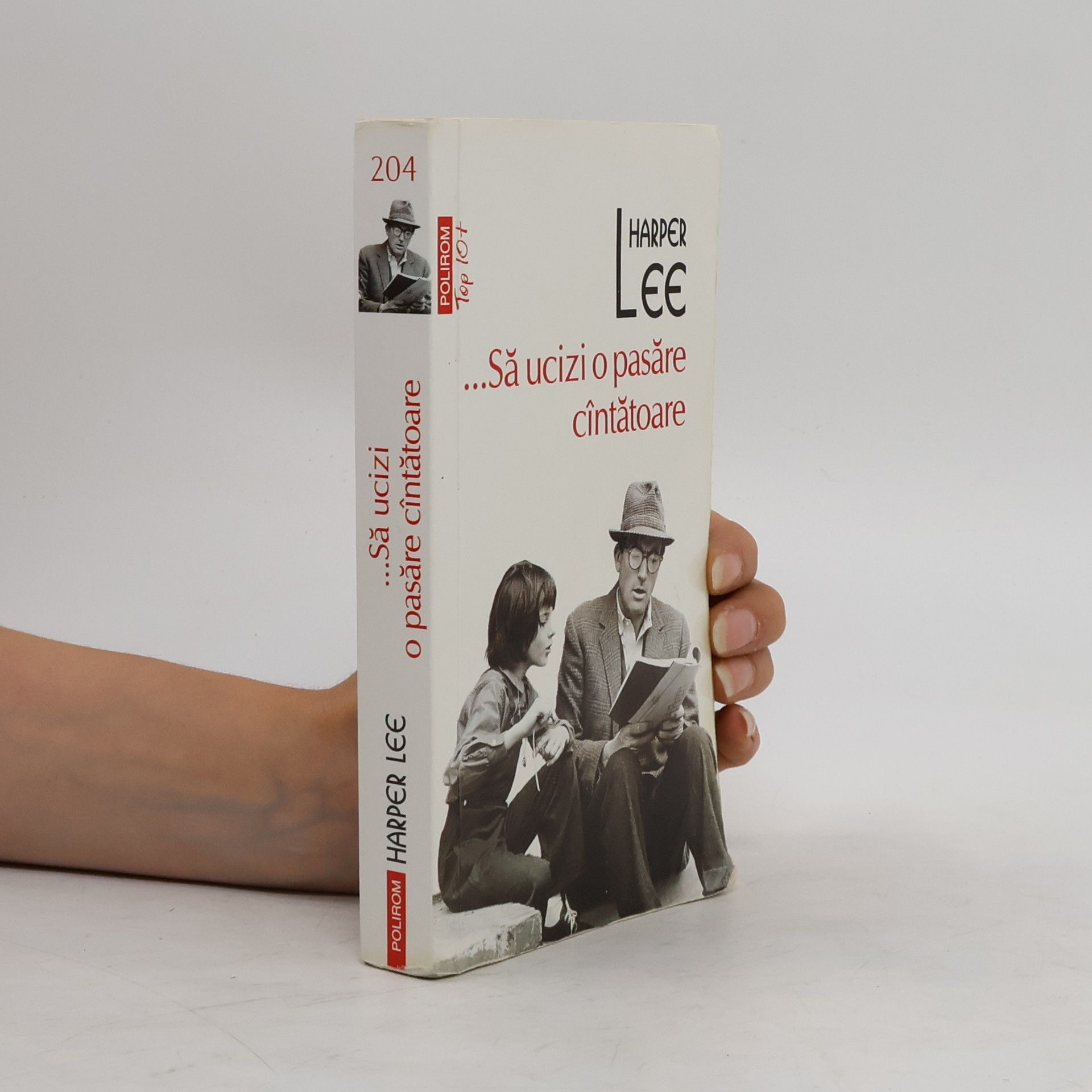 Harper Lee ...Să ucizi o pasăre cîntătoare