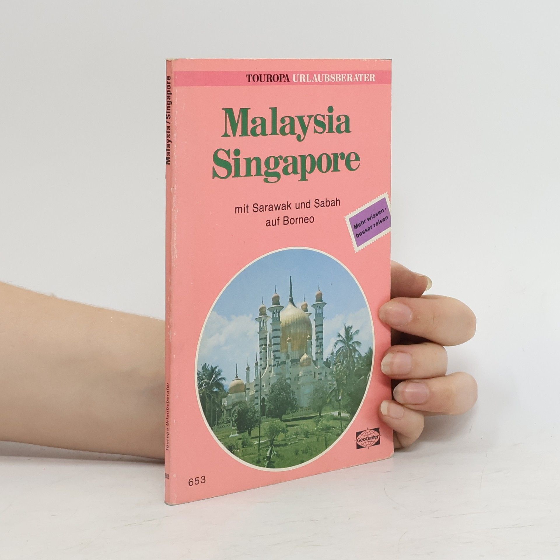 Hermann W. Dippe Malaysia, Singapore mit Sarawak und Sabah auf Borneo