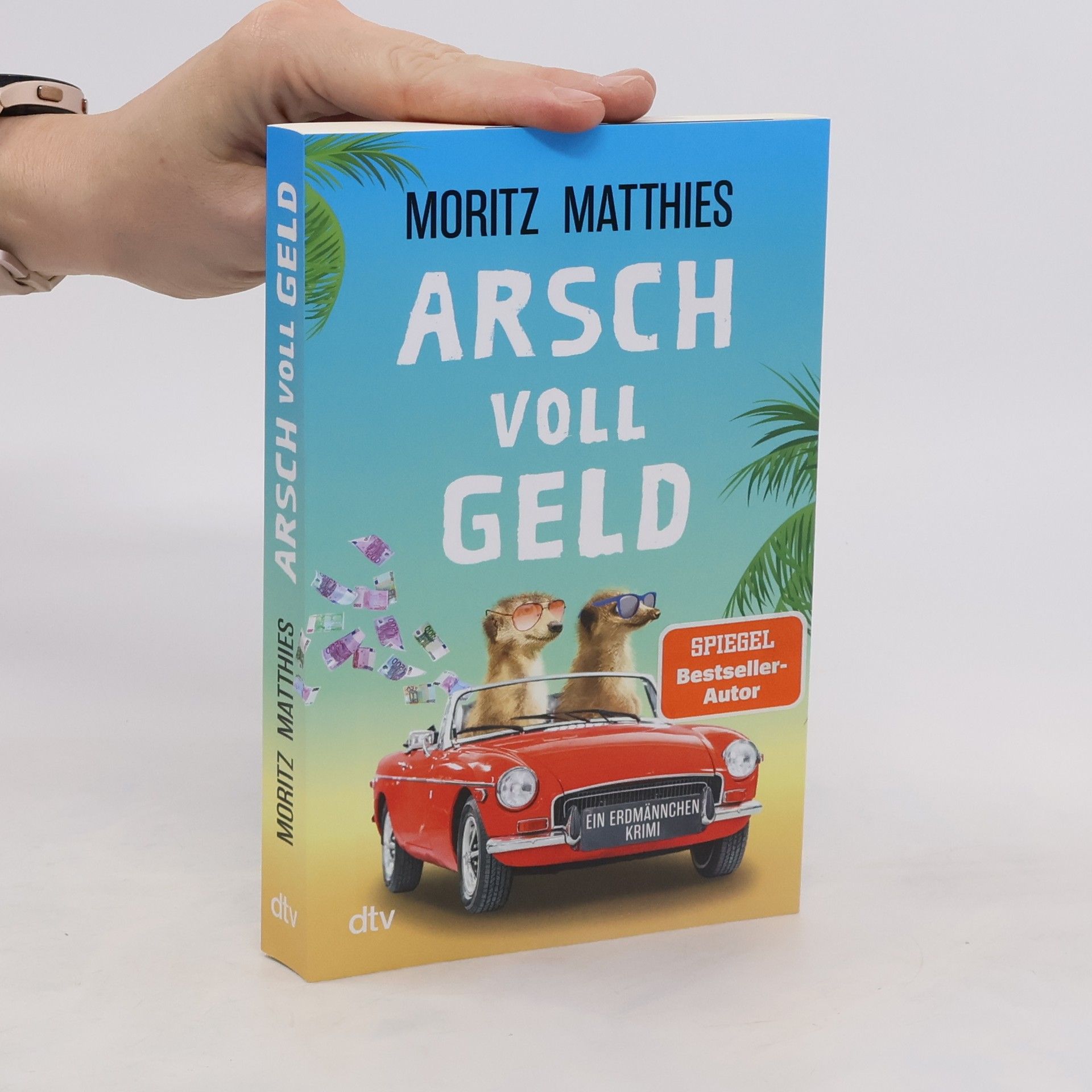 Moritz Matthies Arsch voll Geld