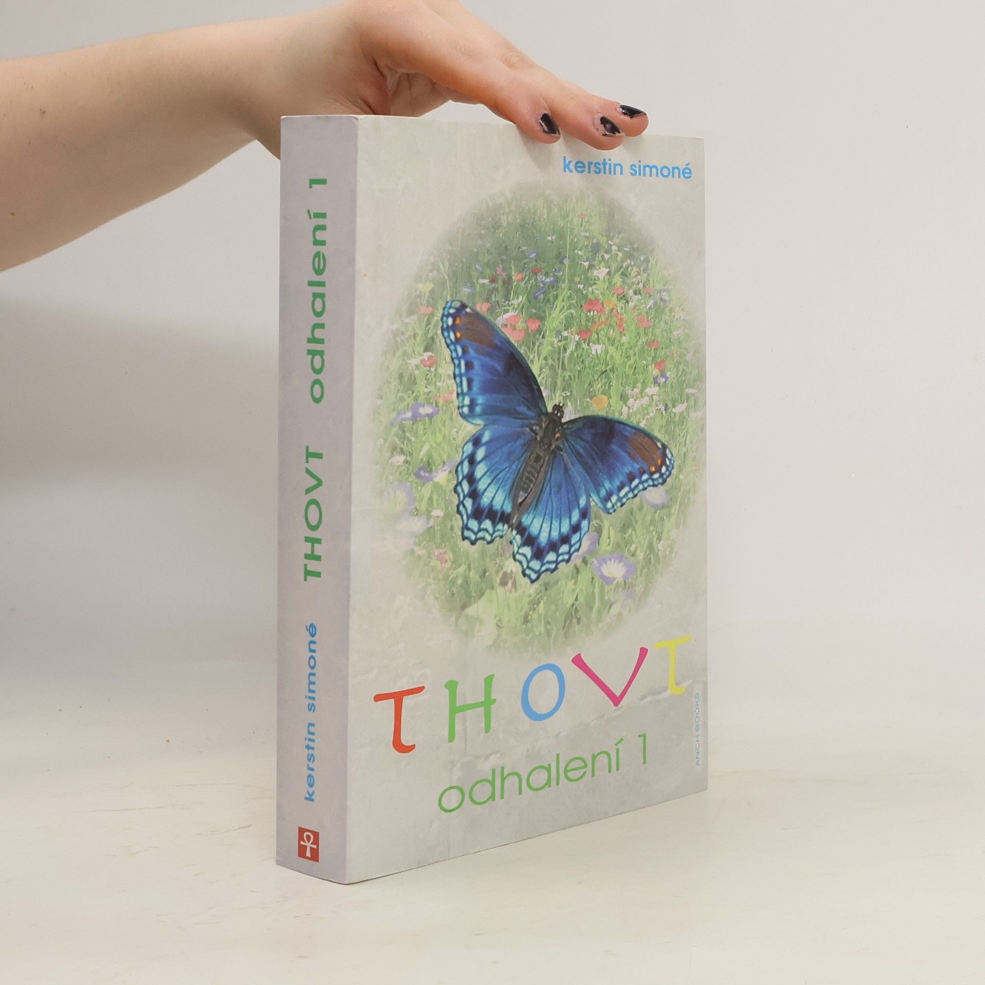 Kerstin Simoné THOVT - odhalení. 1. díl, O mysteriích lidského bytí, genových technologiích, vysokých frekvencích a proměnách ve vesmíru