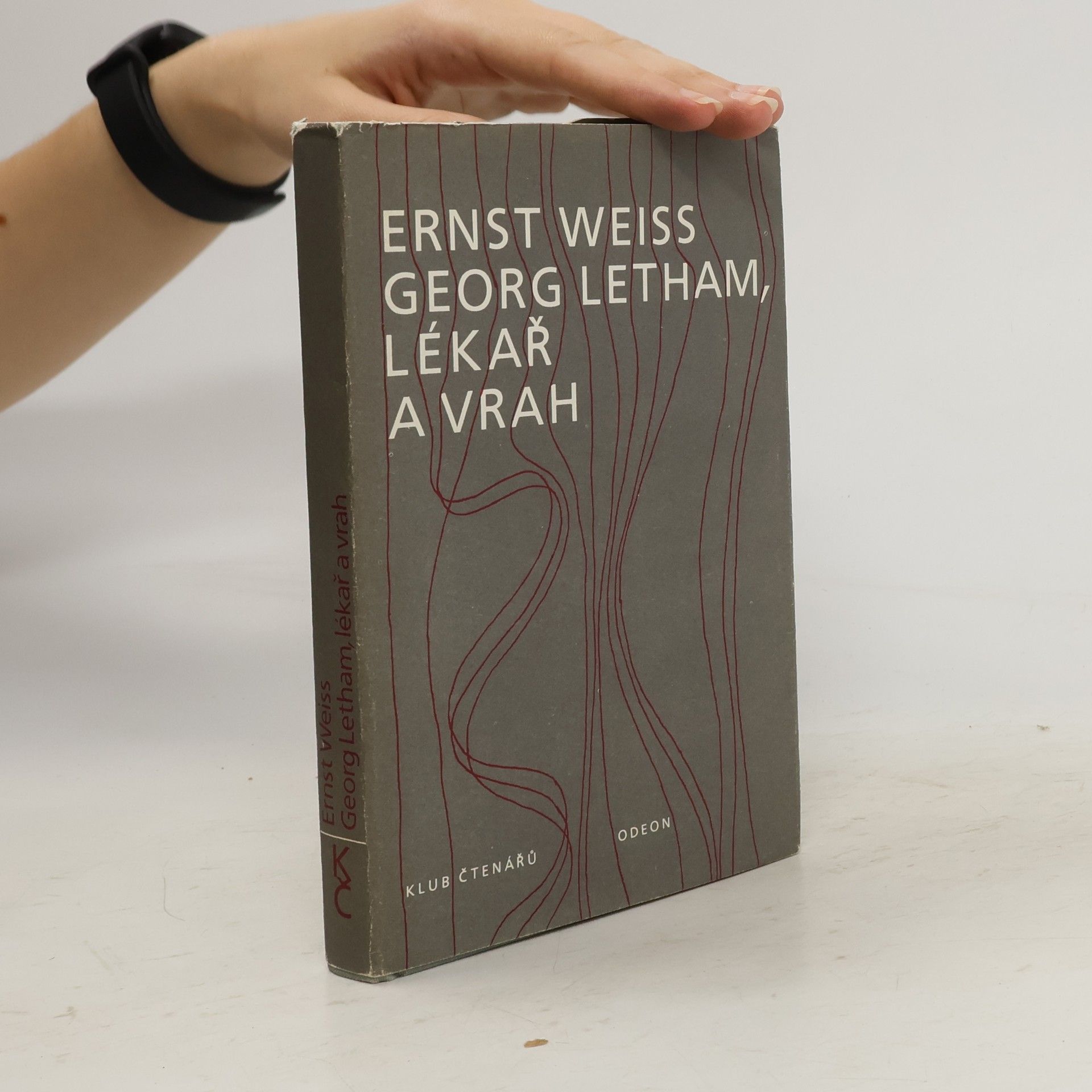 Ernst Weiss Georg Letham, lékař a vrah