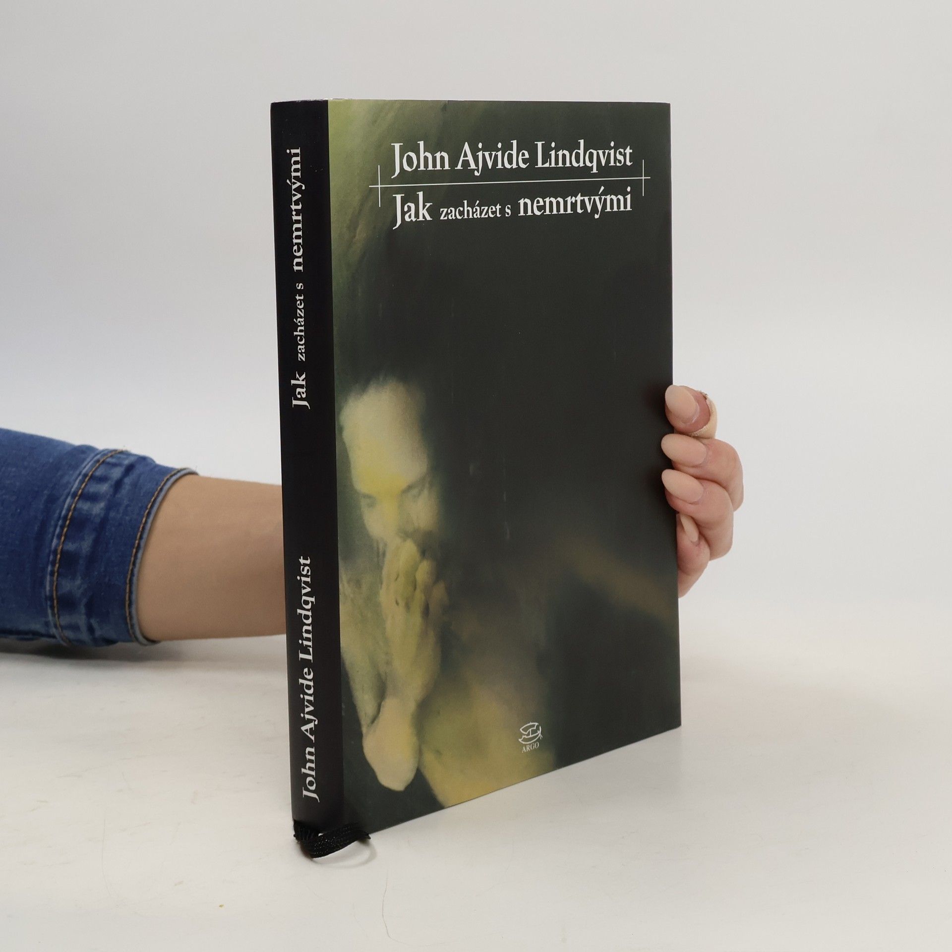 John Ajvide Lindqvist Jak zacházet s nemrtvými