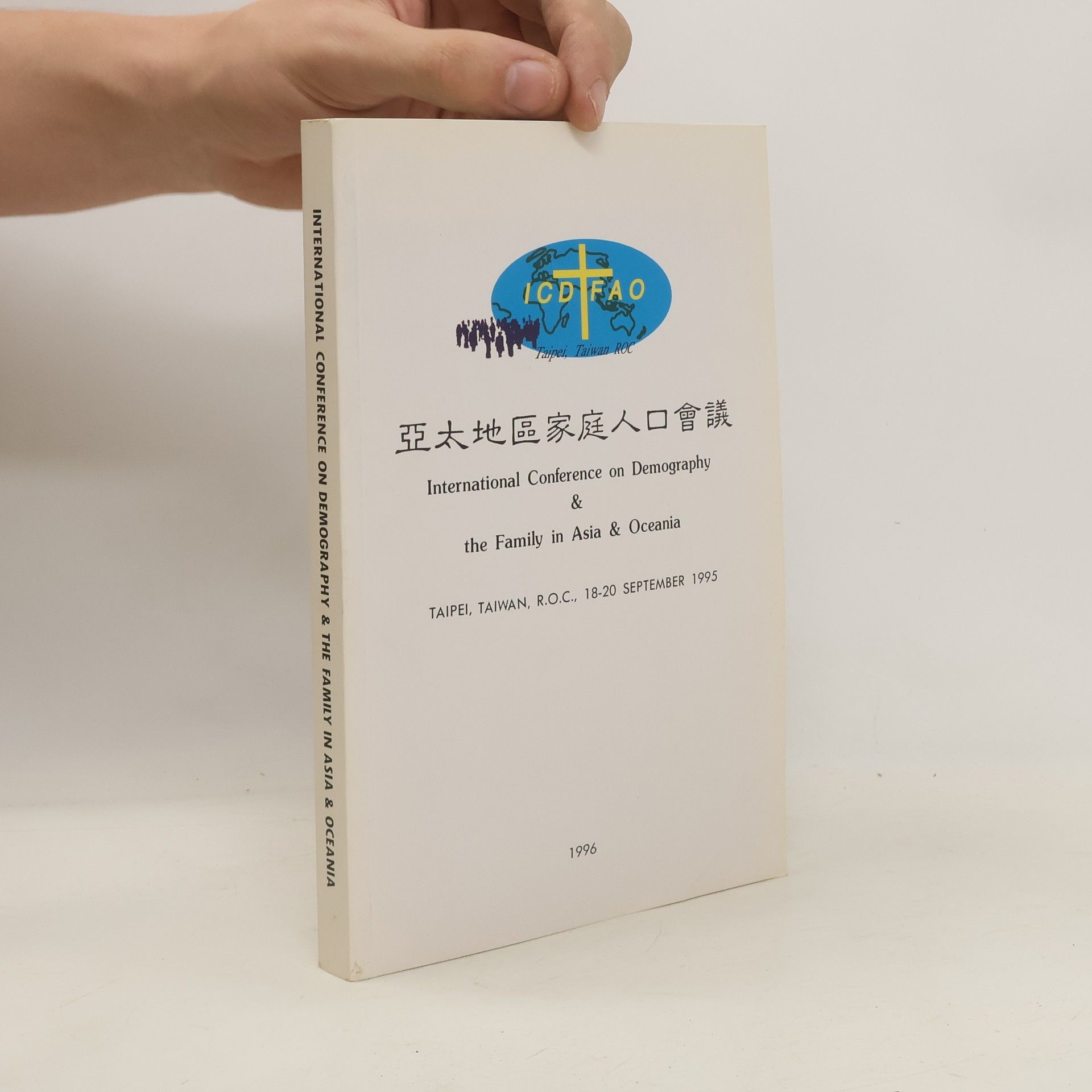 Collectif d'auteurs International Conference on Demography and the Family in Asia and Oceania