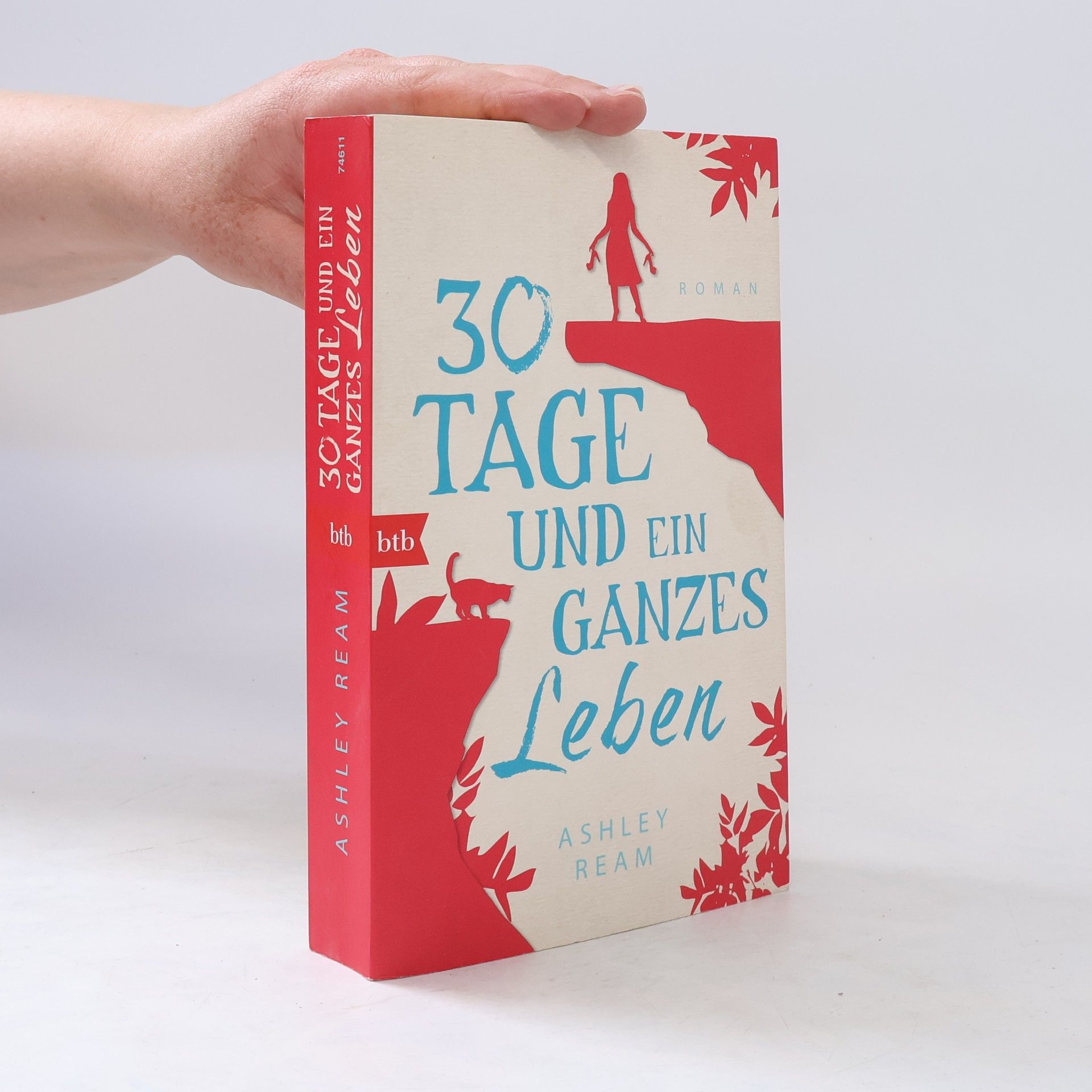 Ashley Ream 30 Tage und ein ganzes Leben