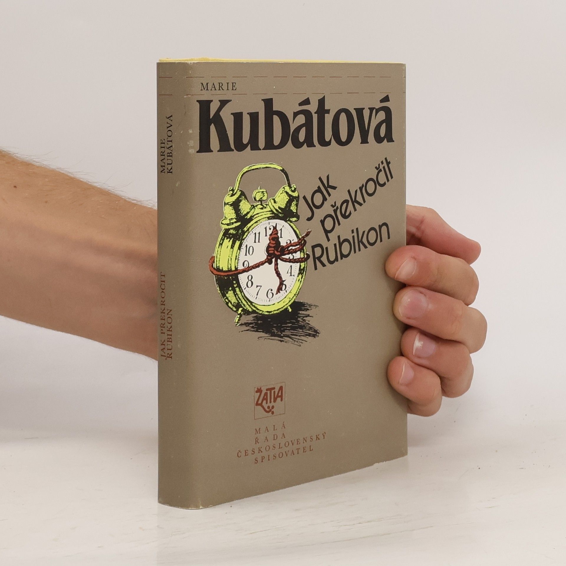 Marie Kubátová Jak překročit Rubikon