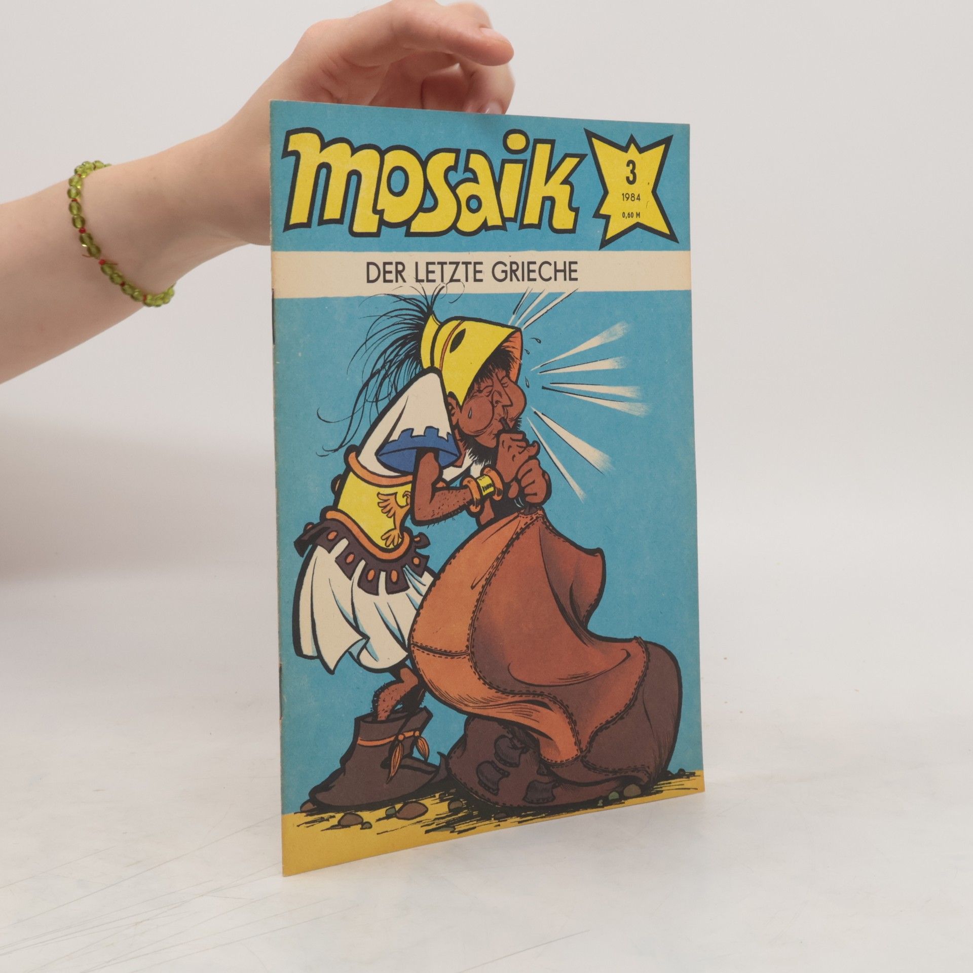 Autorenkollektiv Mosaik 3/1984. Der letzte Grieche