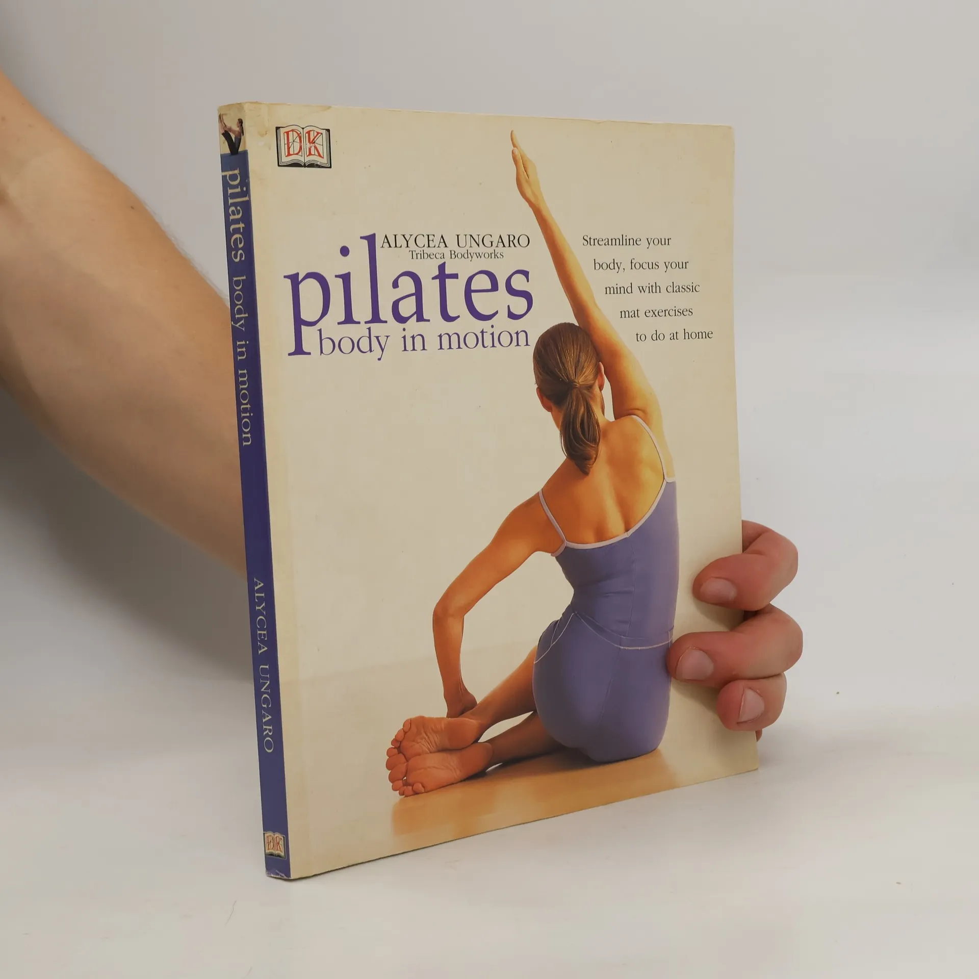 Pilates Body in Motion: A Practical Guide to the First 3 Years | Book | Paperback | Alycea Ungaro | EN