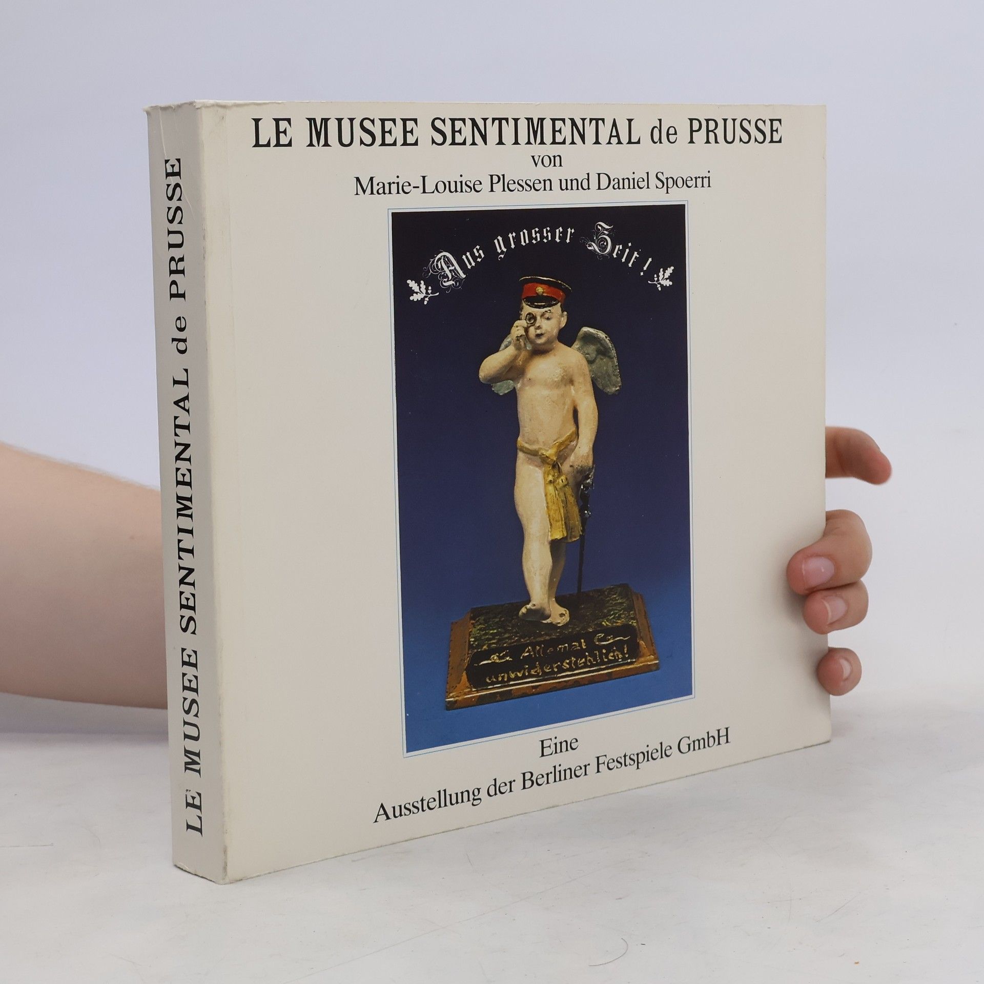 Marie Plessen Le Musée Sentimental de Prusse