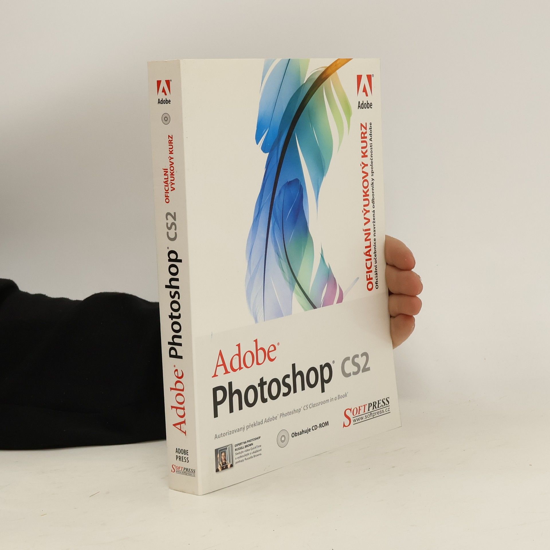 Andrew Faulkner Adobe: Photoshop CS2: oficiální výukový kurz