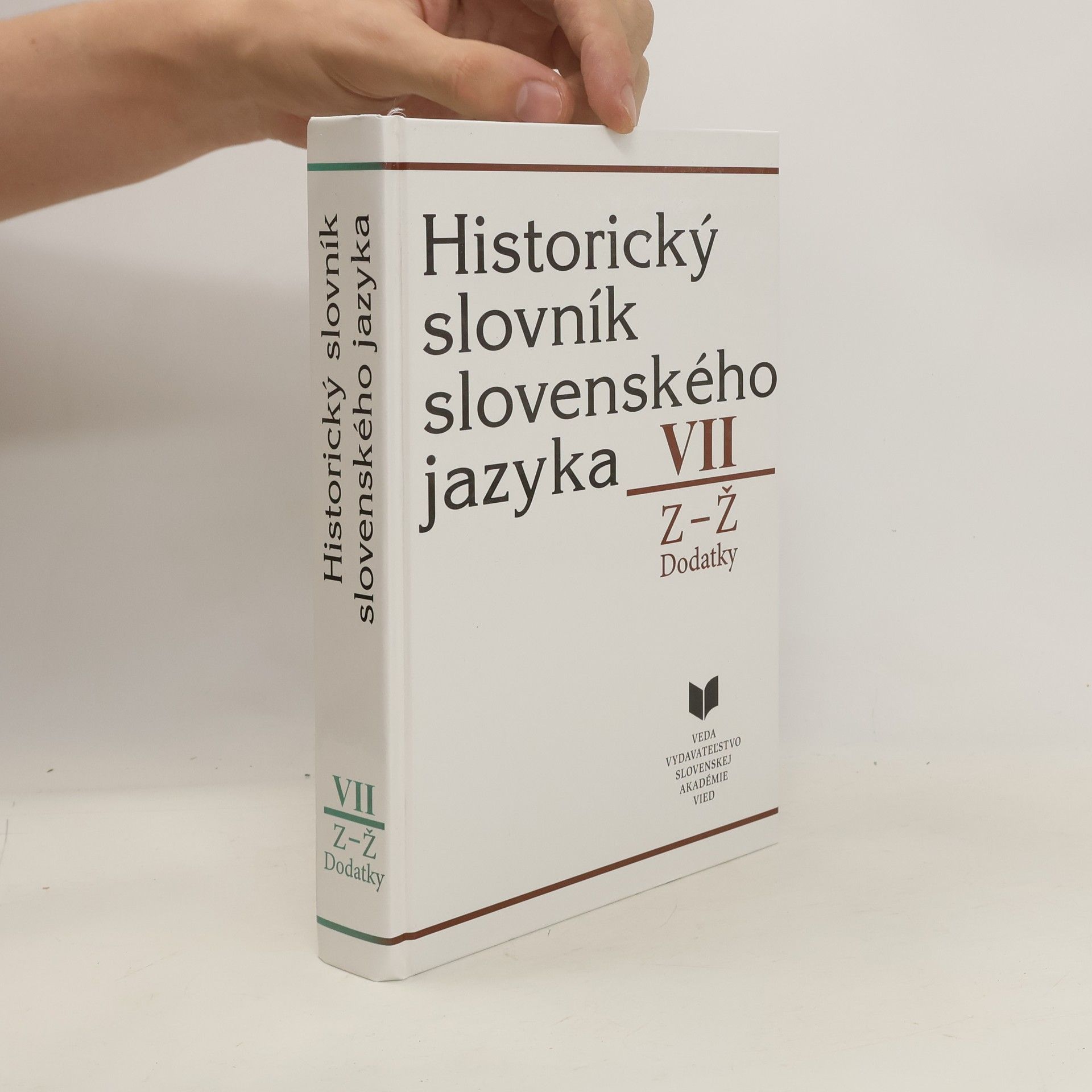 kolektiv Historický slovník slovenského jazyka VII: Z–Ž, Dodatky