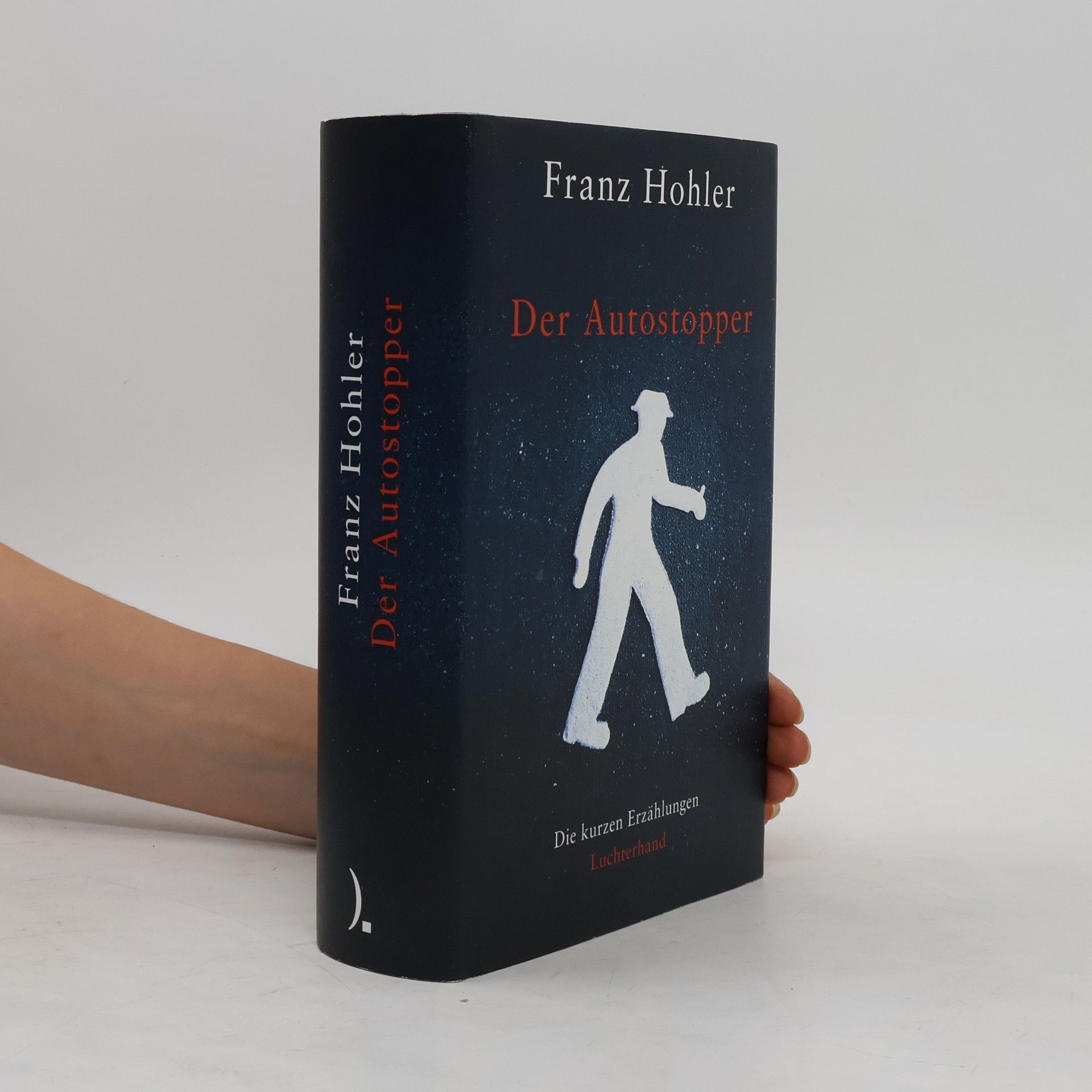 Franz Hohler Der Autostopper