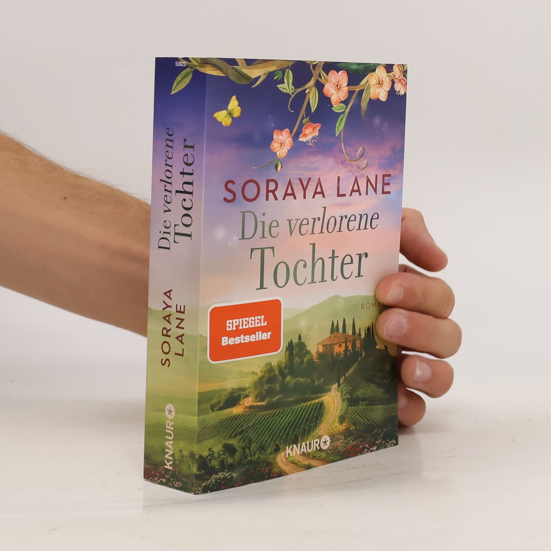Soraya M. Lane Die verlorene Tochter
