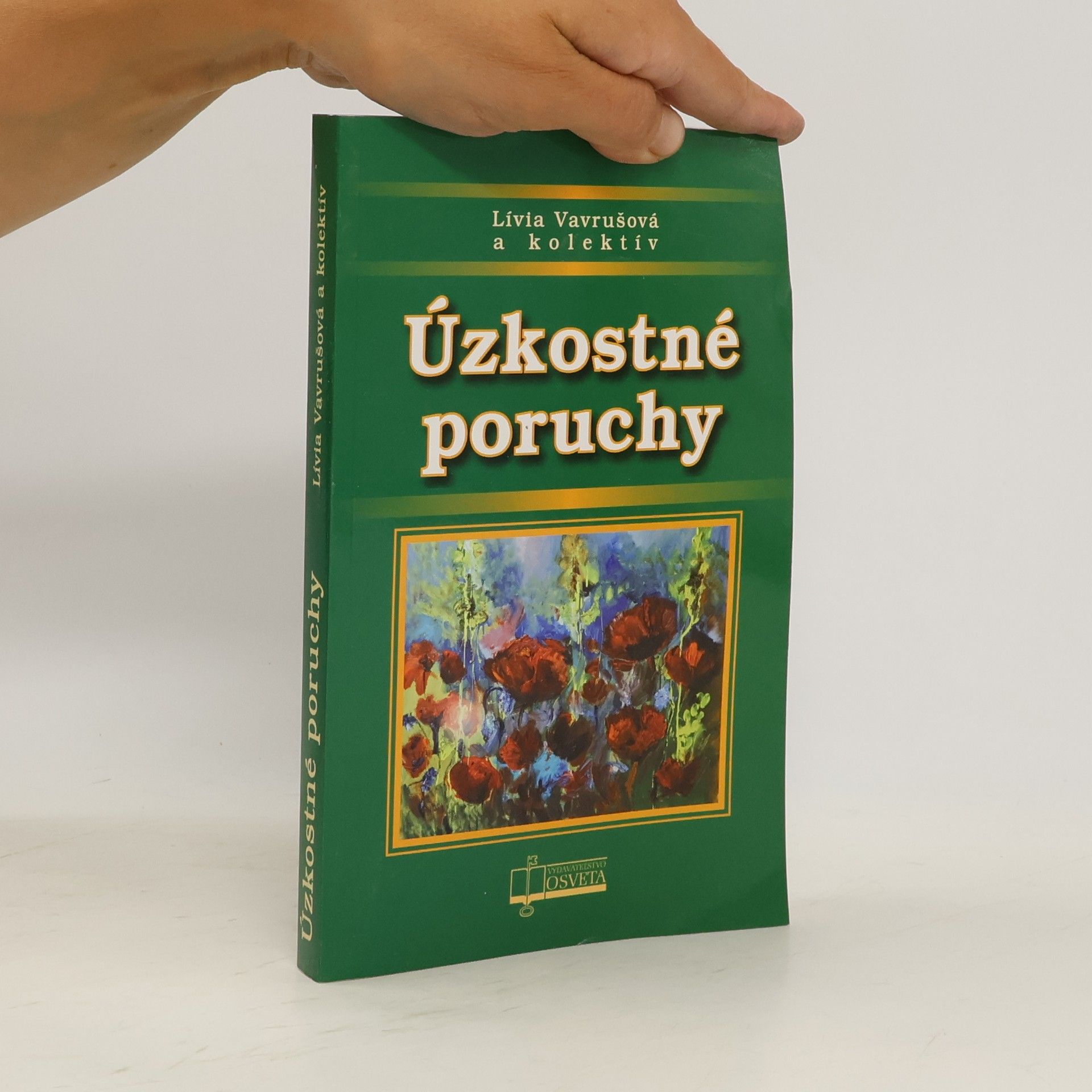 Lívia Vavrušová Úzkostné poruchy