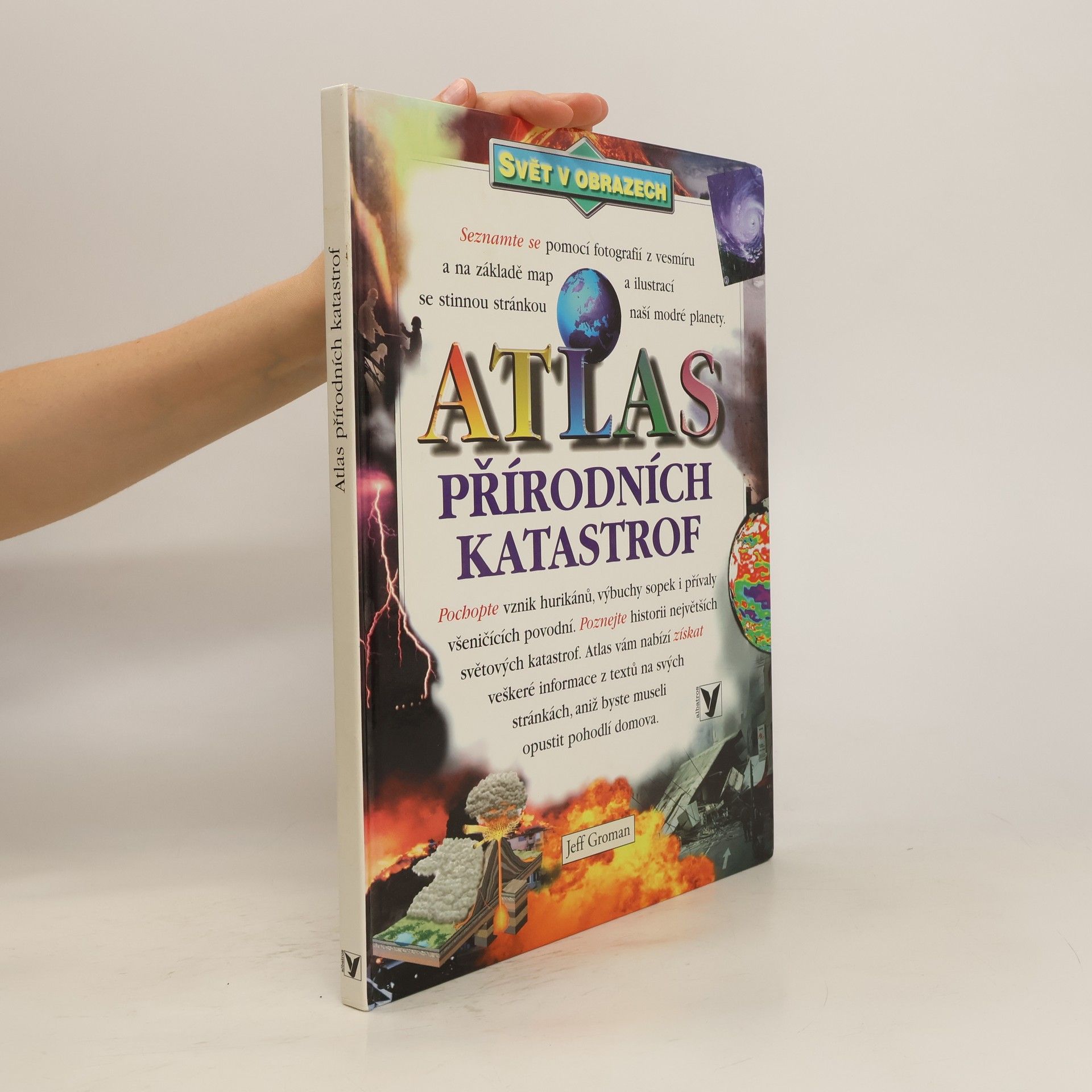 Jeff Groman Atlas přírodních katastrof