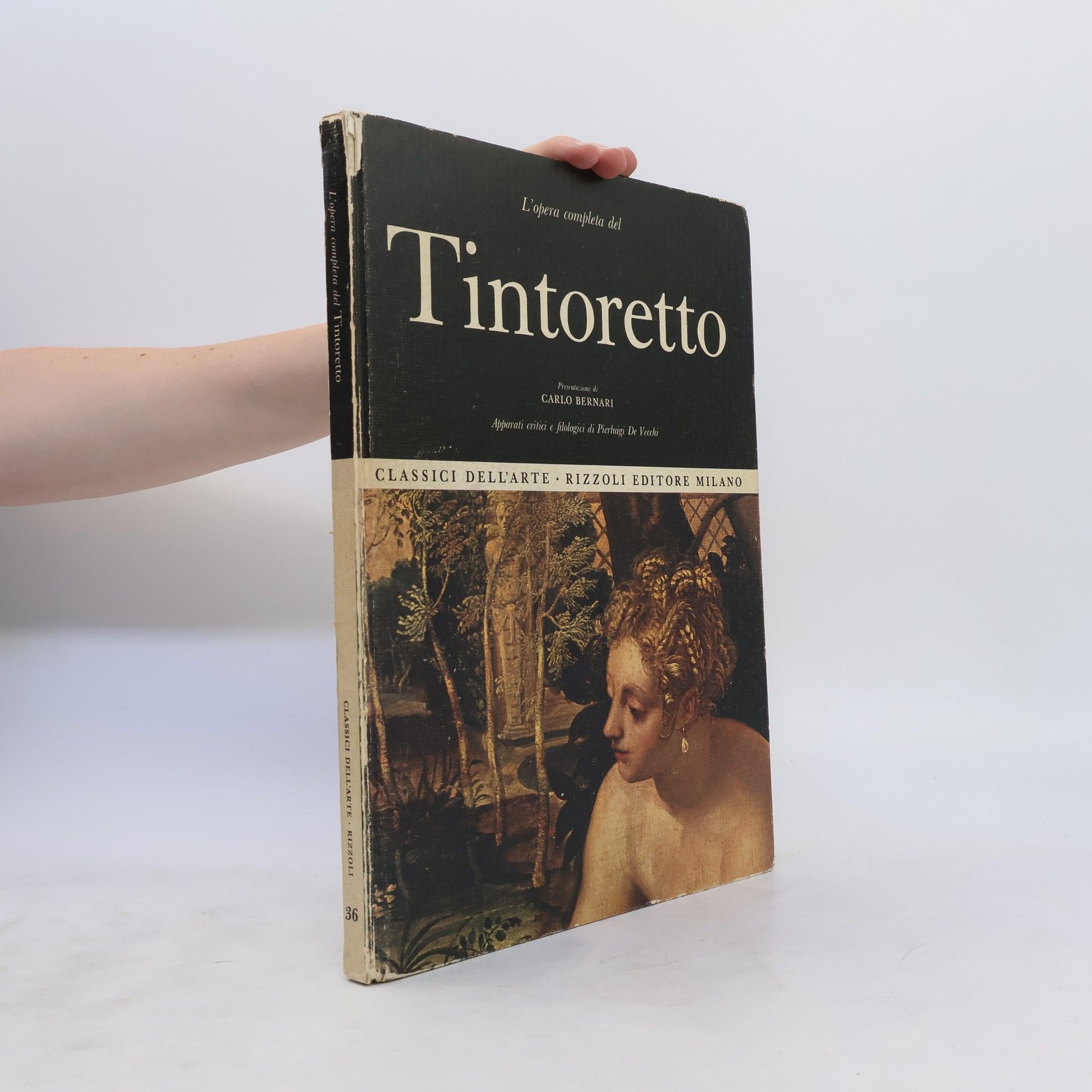 Carlo Bernari L'opera Completa Del Tintoretto