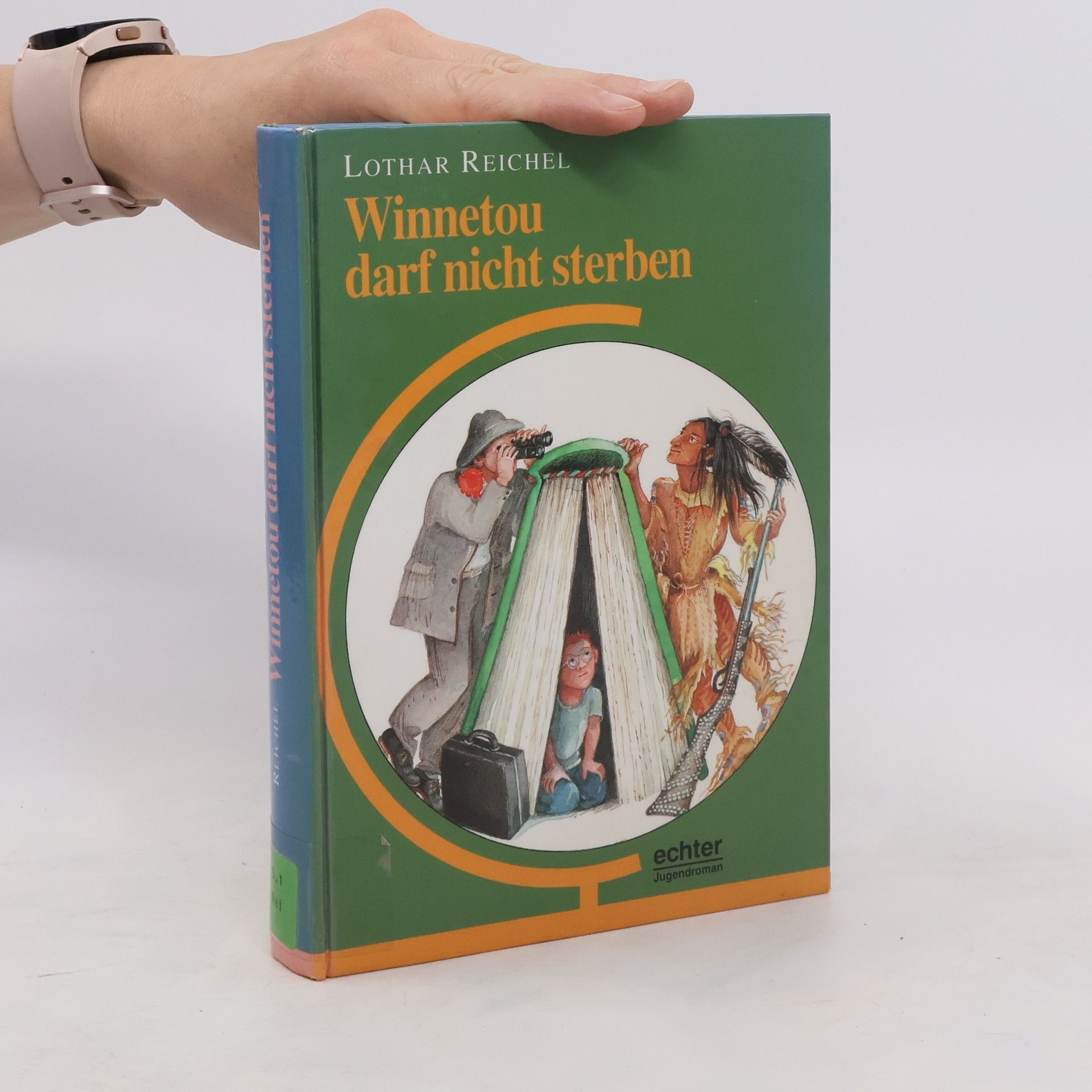 Lothar Reichel Winnetou darf nicht sterben. Jugendroman