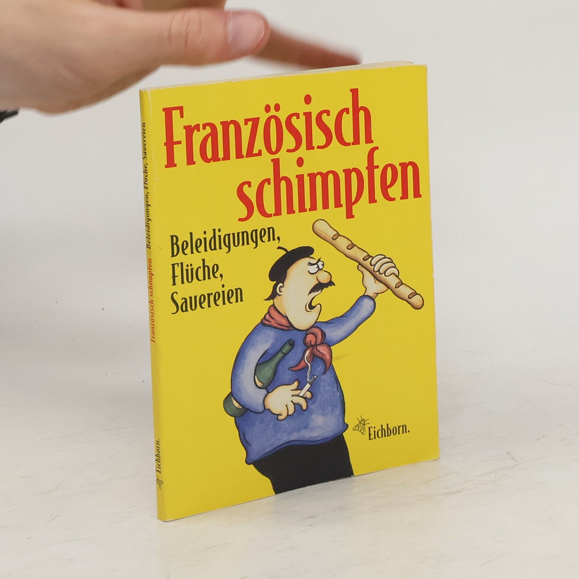 Klaus Humann Französisch schimpfen