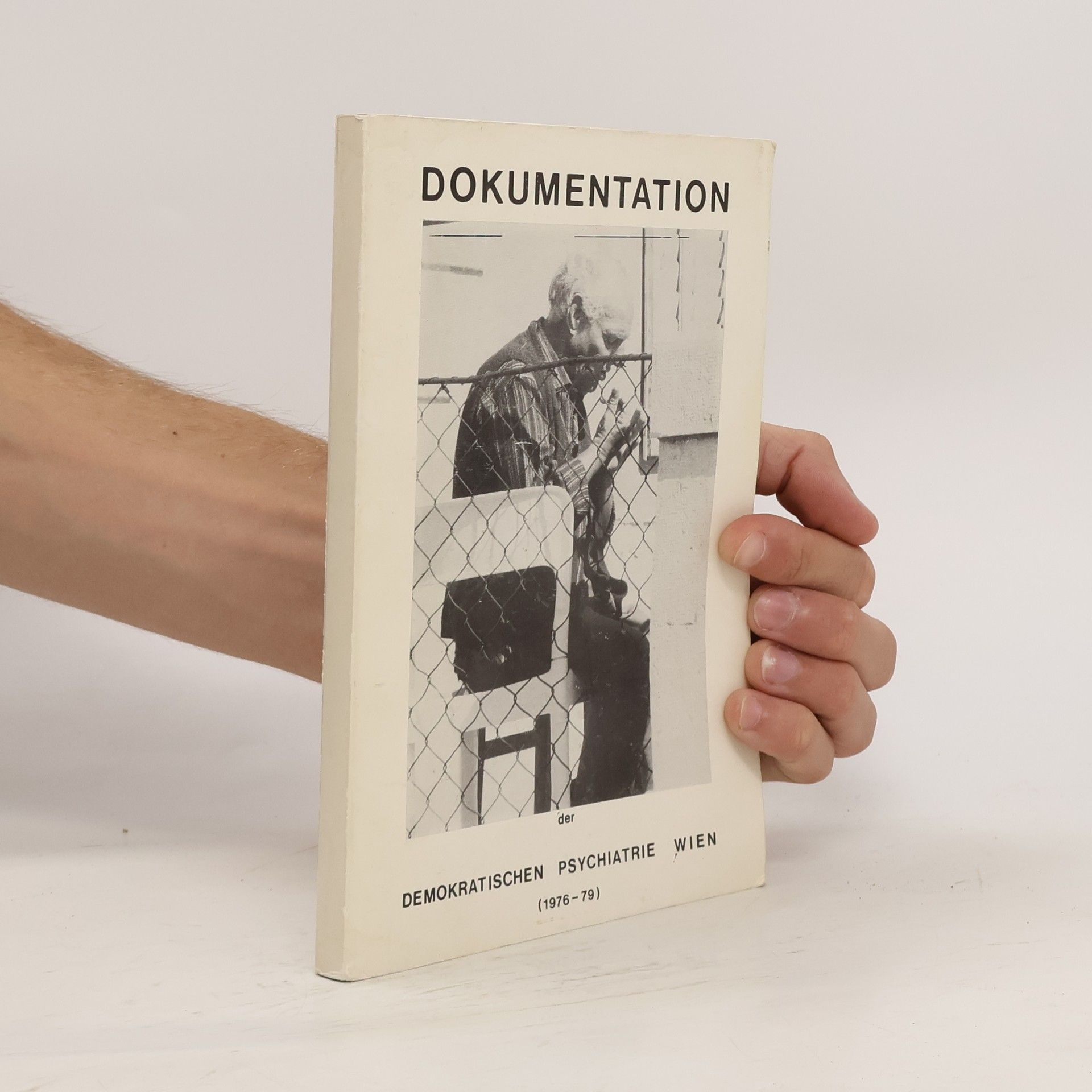 kolektiv Dokumentation, Demokratischen Psychiatrie Wien