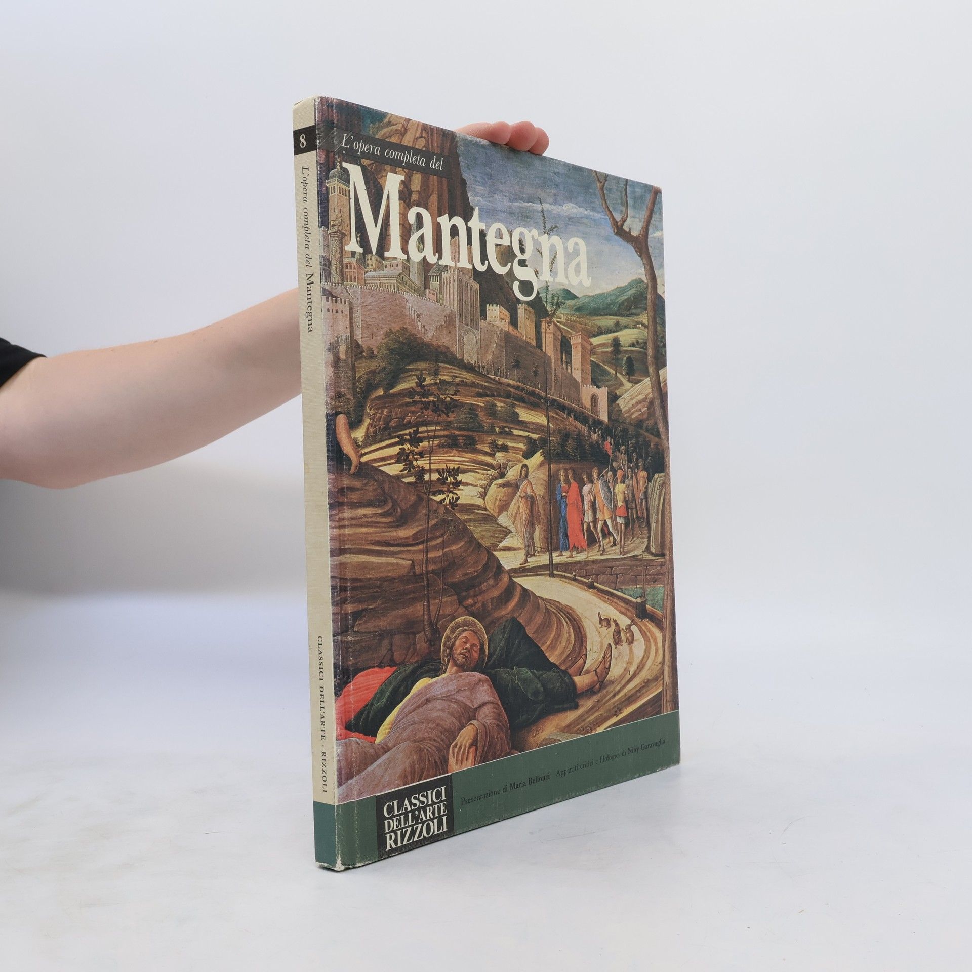 Maria Bellonci L'opera completa del Mantegna