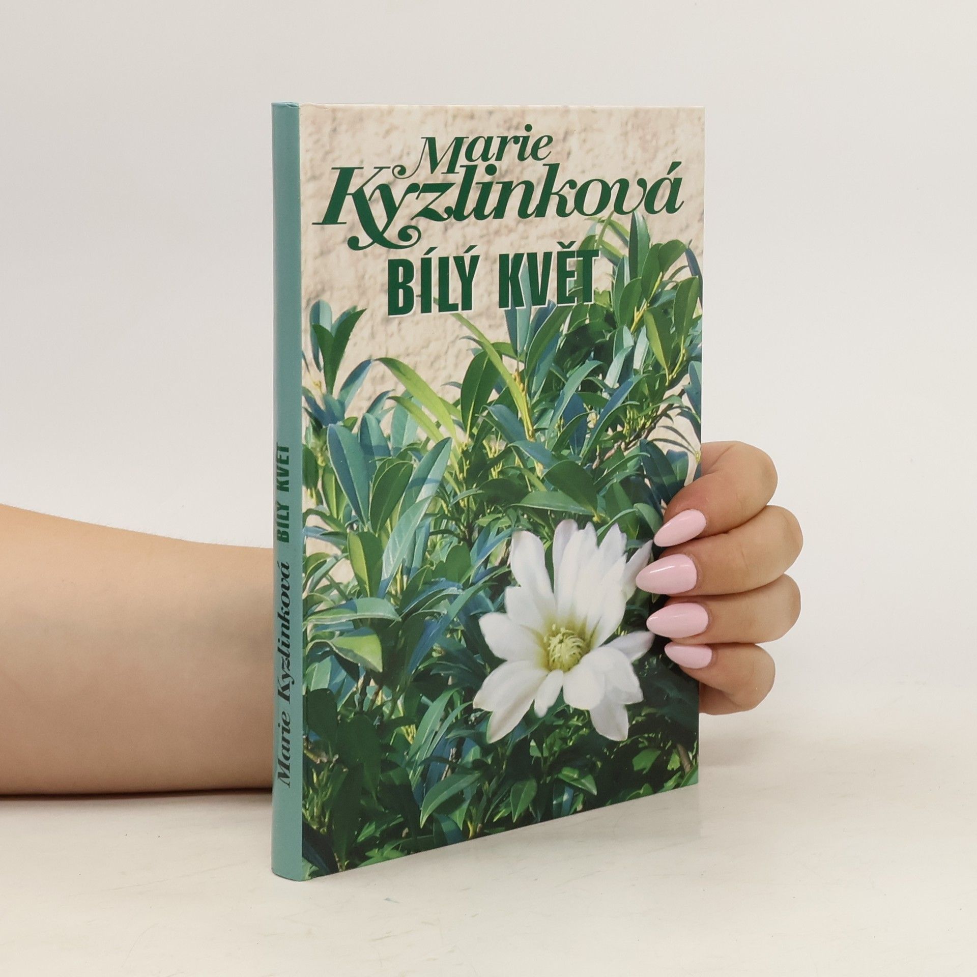 Marie Kyzlinková Bílý květ