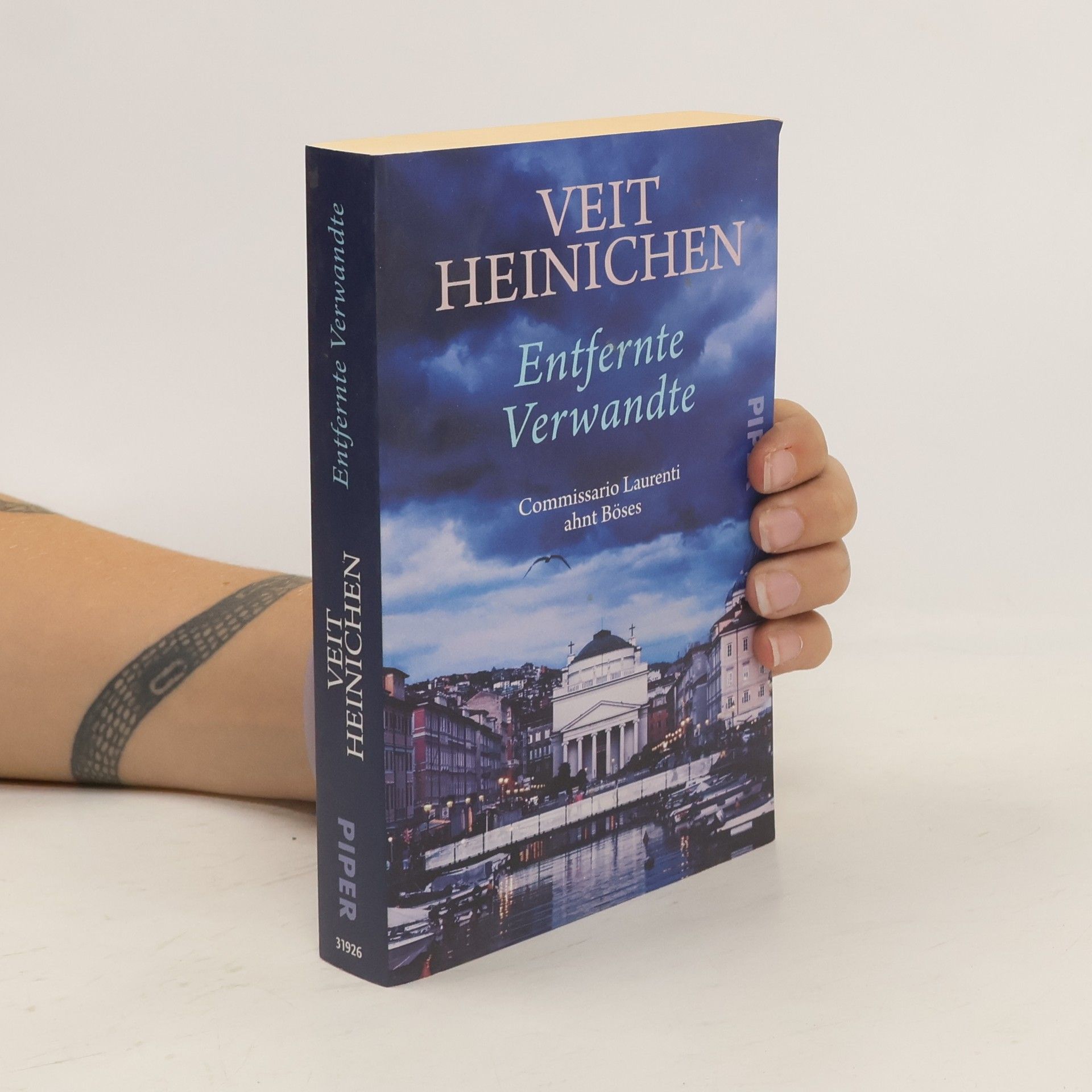 Veit Heinichen Entfernte Verwandte : Commissario Laurenti ahnt Böses