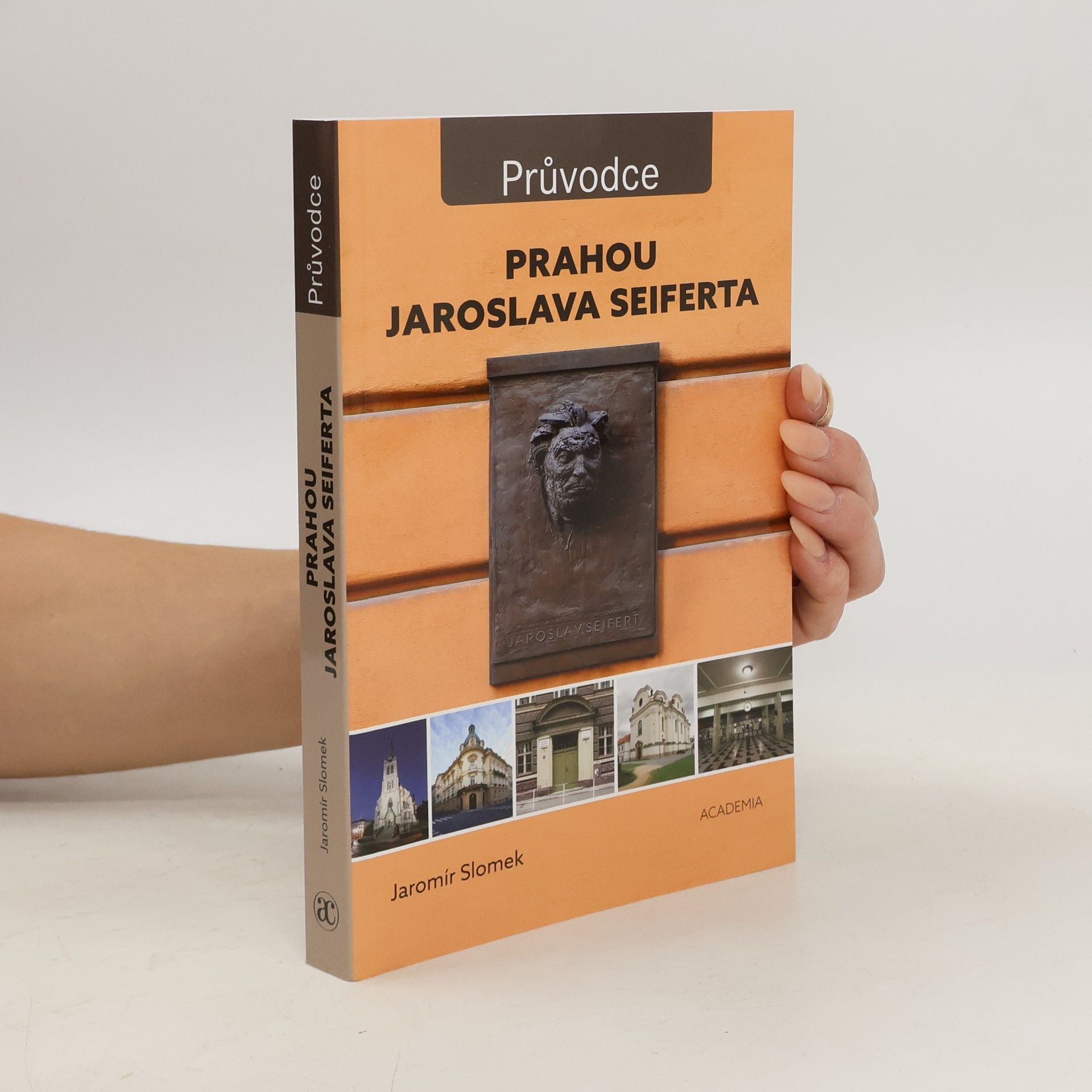 Jaromír Slomek Prahou Jaroslava Seiferta
