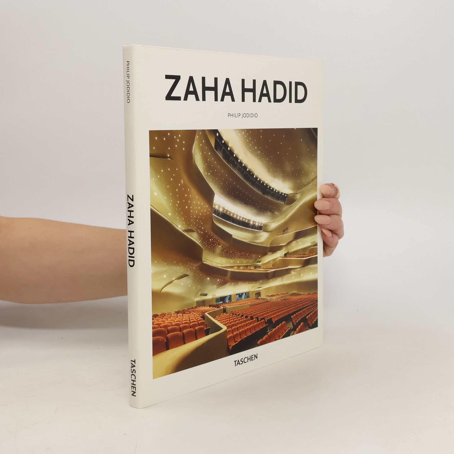 Philip Jodidio Zaha Hadid, 1950-2016 : the explosion reforming space