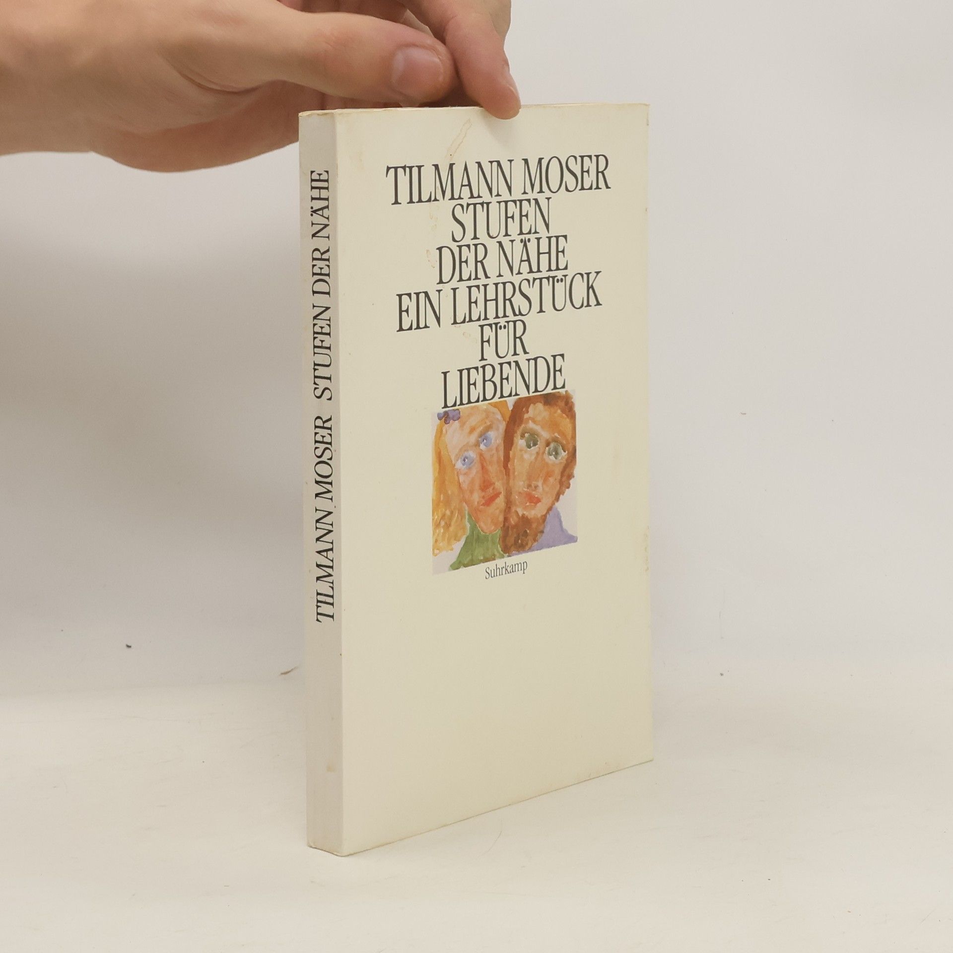 Tilmann Moser Stufen der Nähe