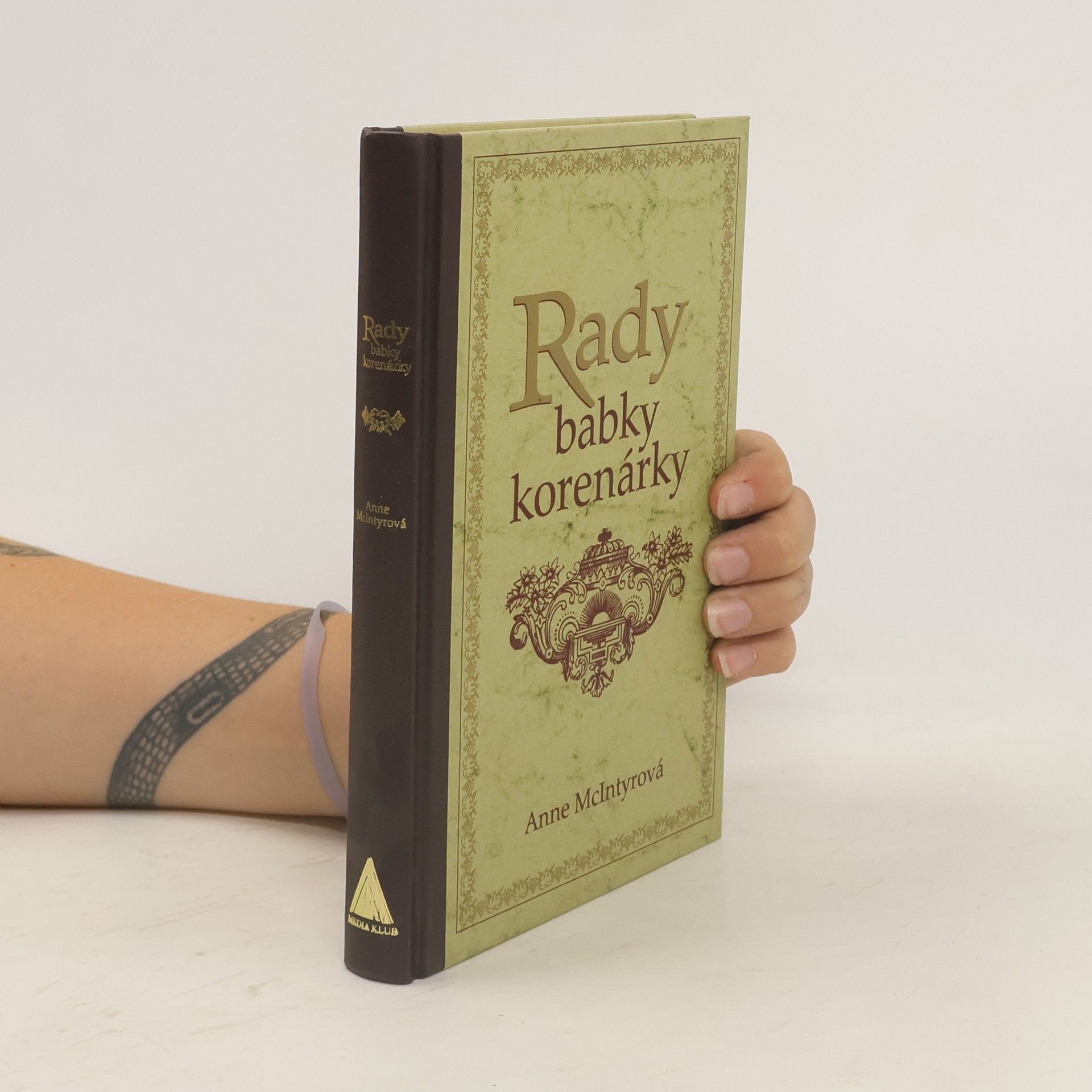 Anne McIntyre Rady babky korenárky