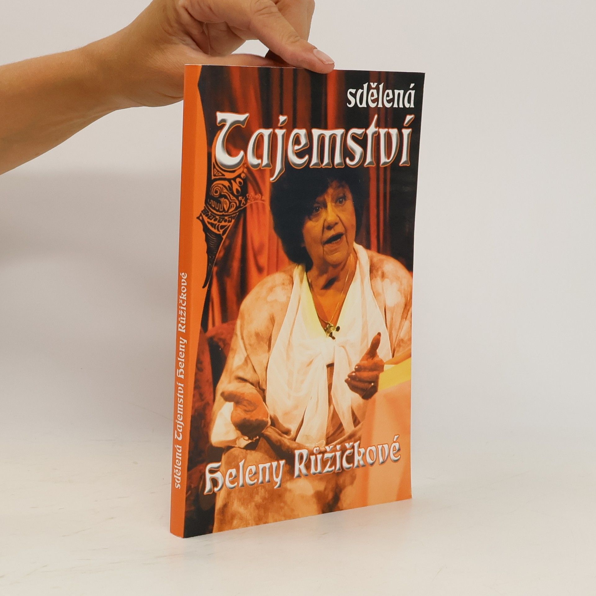 Helena Růžičková Sdělená tajemství