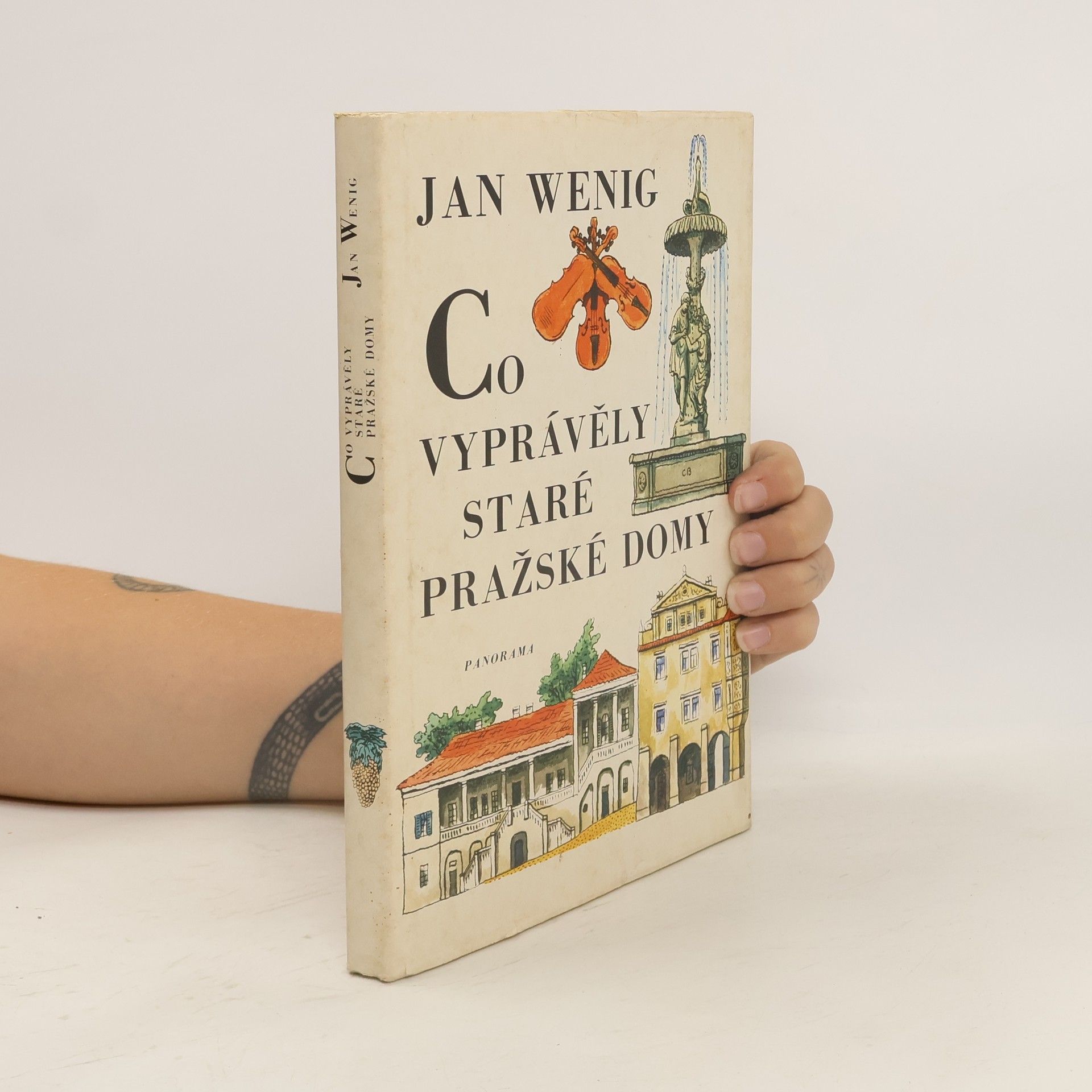 Jan Wenig Co vyprávěly staré pražské domy