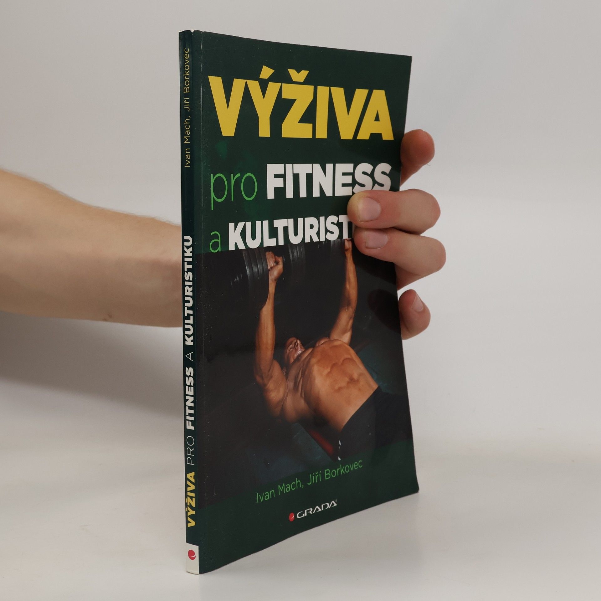 Ivan Mach Výživa pro fitness a kulturistiku