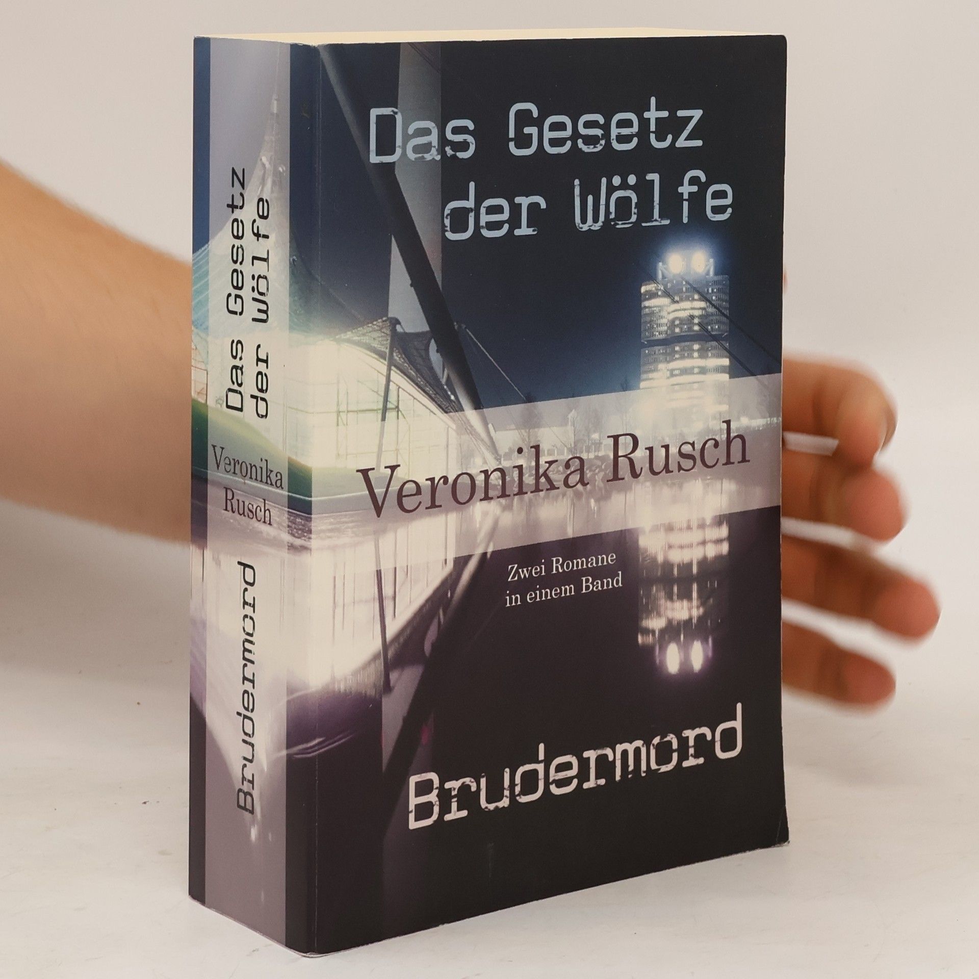 Veronika Rusch Das Gesezte der Wölfe. Brudermord