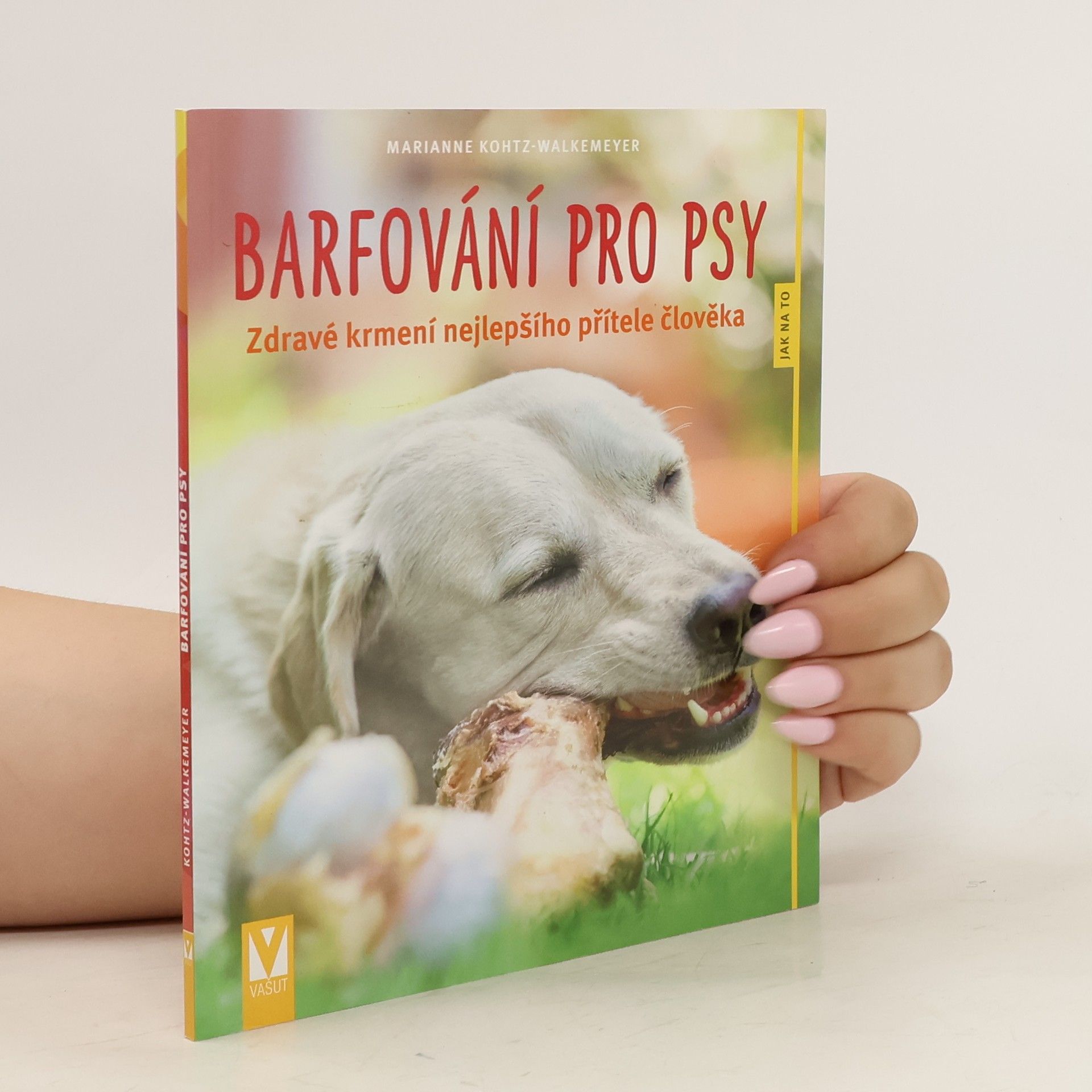 Marianne Kohtz Walkemeyer Barfování pro psy