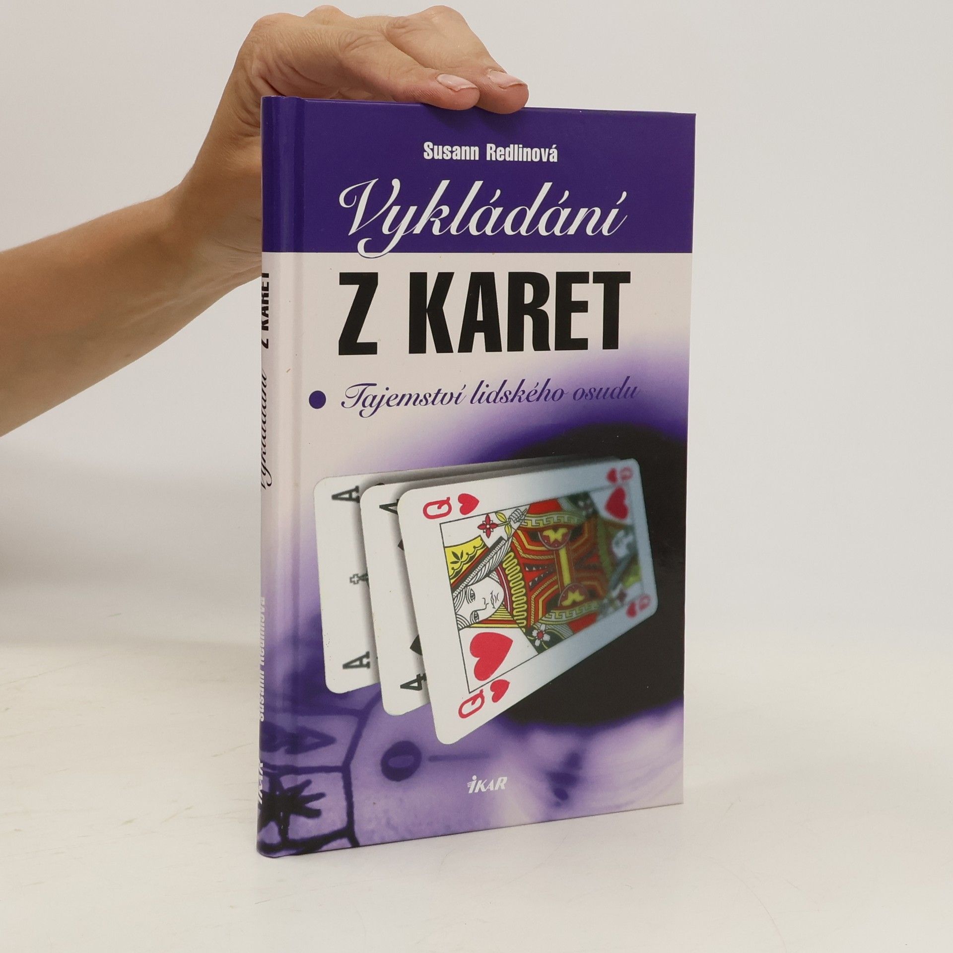 Susann Redlin Vykládání z karet. Tajemství lidského osudu