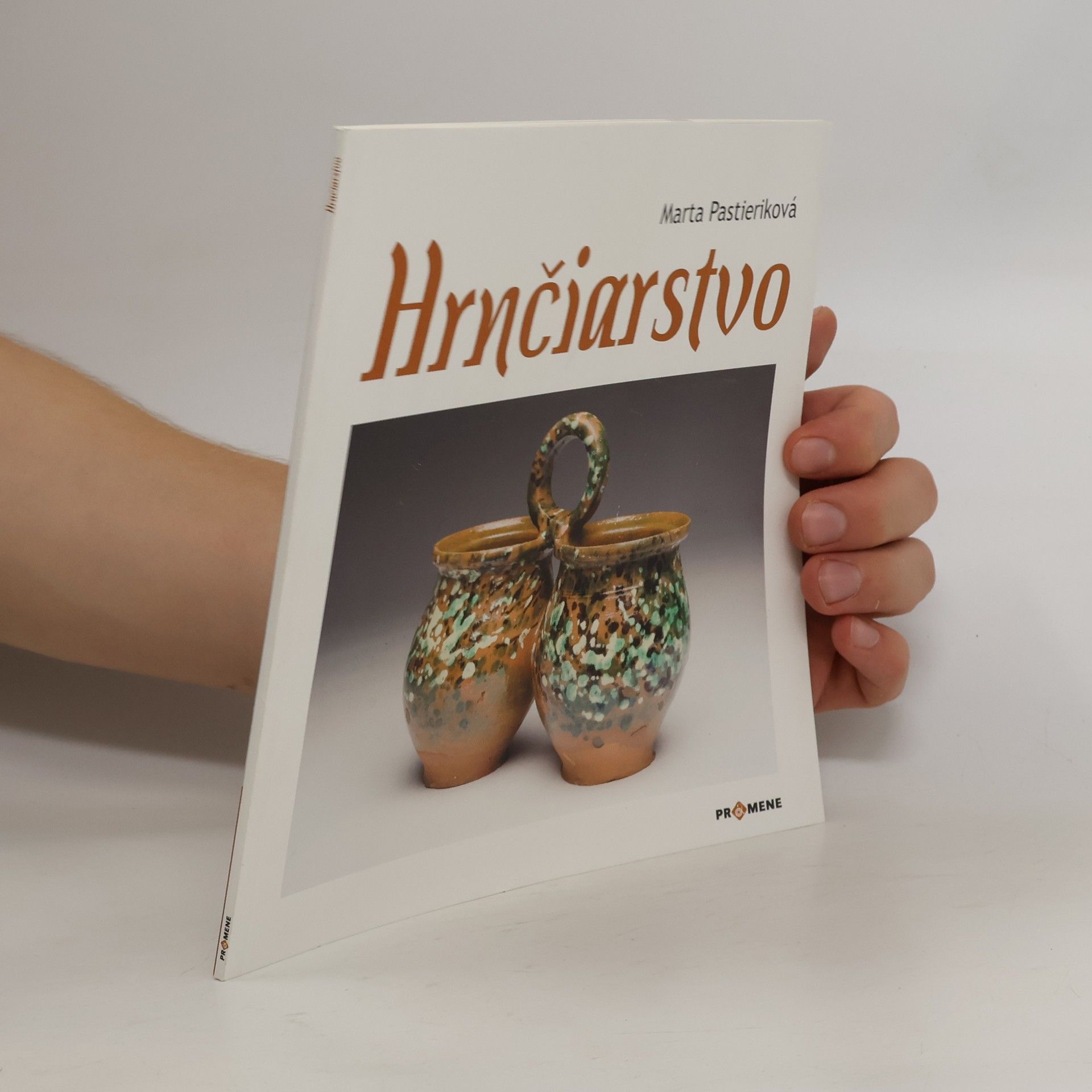 Marta Pastieriková Hrnčiarstvo